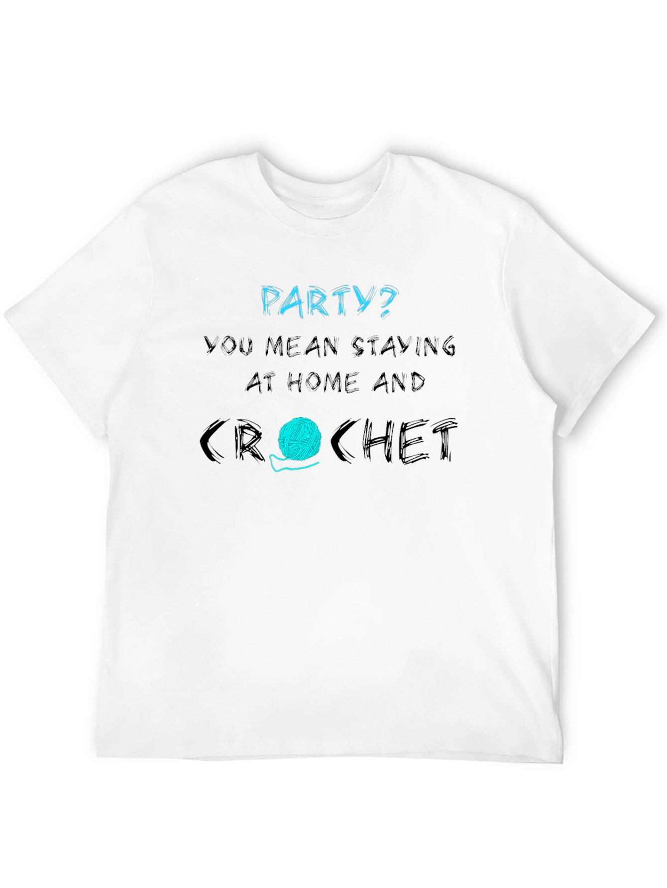 Crochet Lover T-Shirt - Stay Home and Crochet
