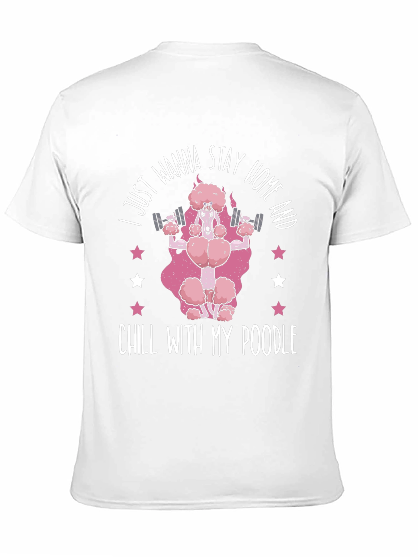 Stay Home & Chill Poodle T-Shirt