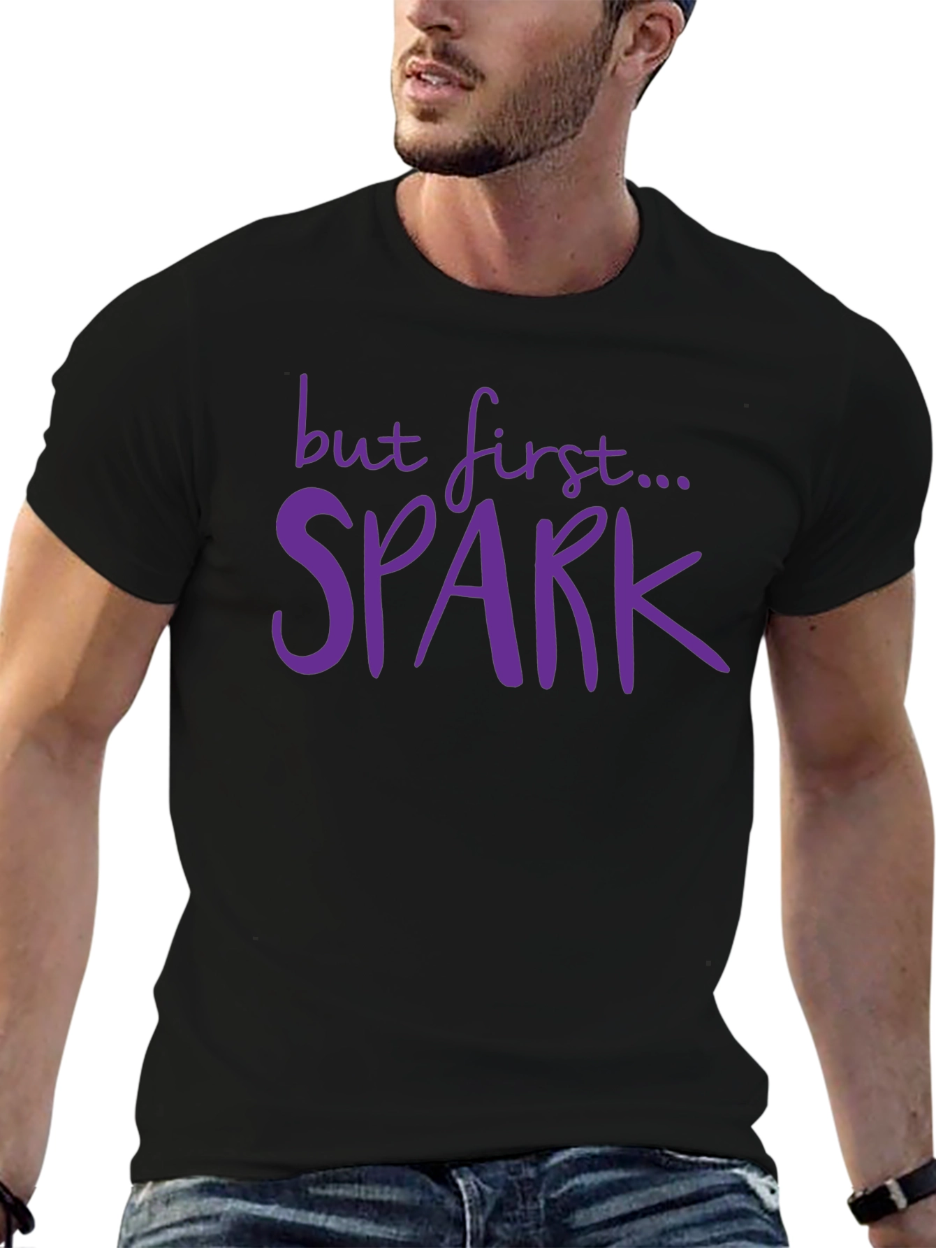 But First... Spark T-Shirt - Black Casual Tee
