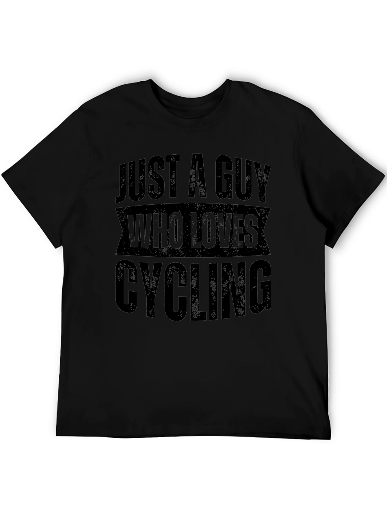 Just A Guy Who Loves Cycling Black T-Shirt
