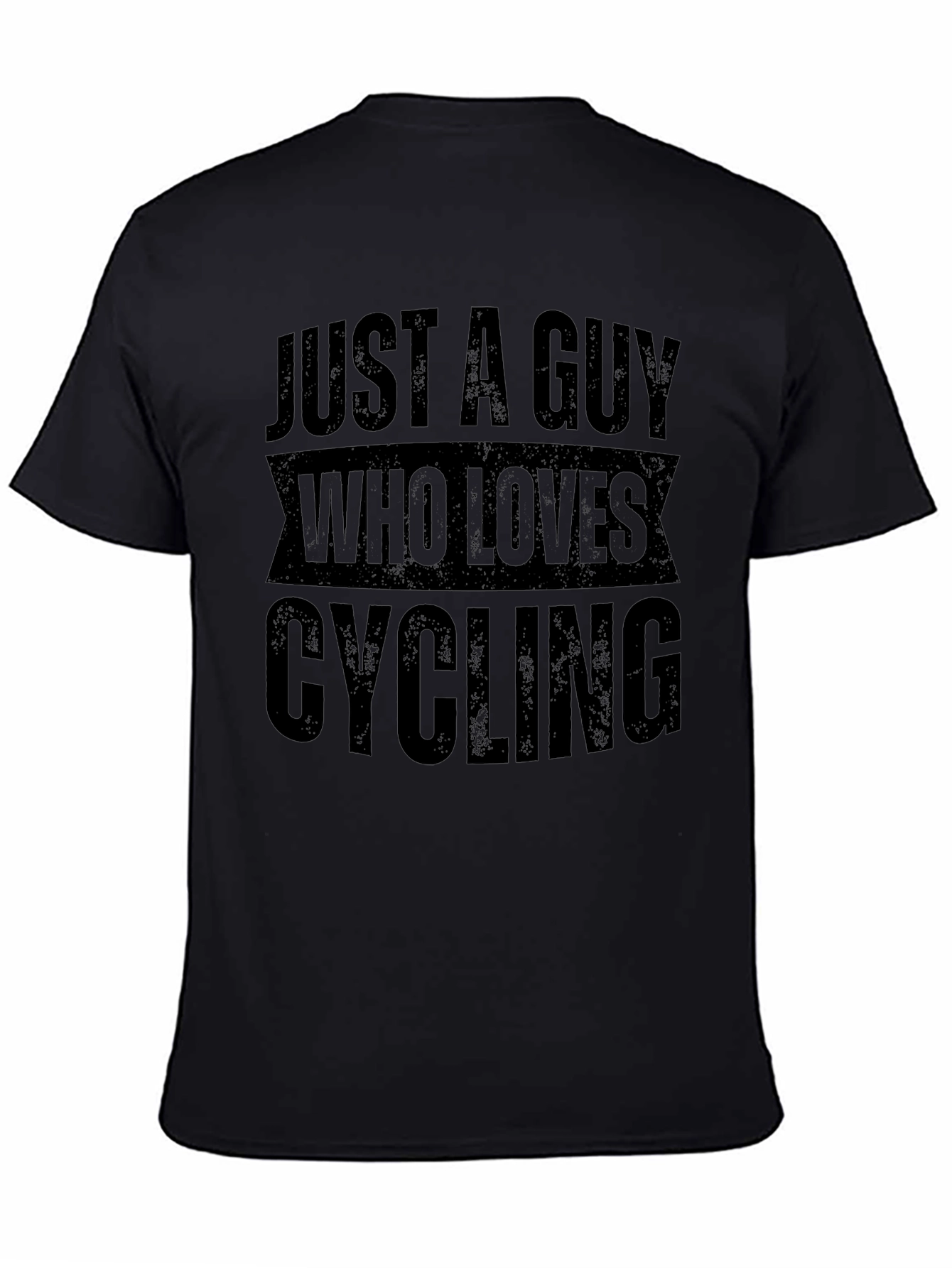Just A Guy Who Loves Cycling Black T-Shirt