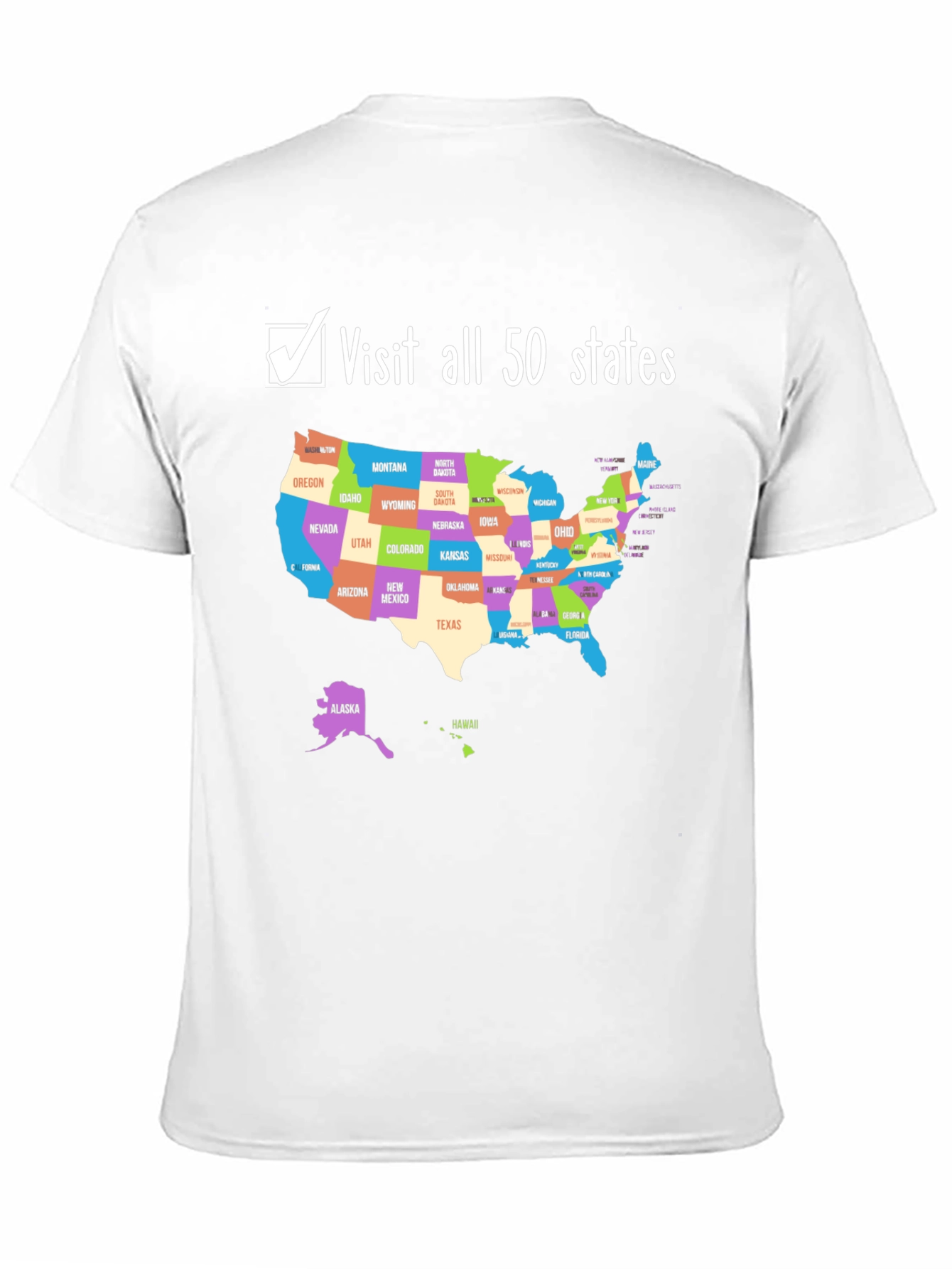 Visit All 50 States T-Shirt - USA Travel Goals