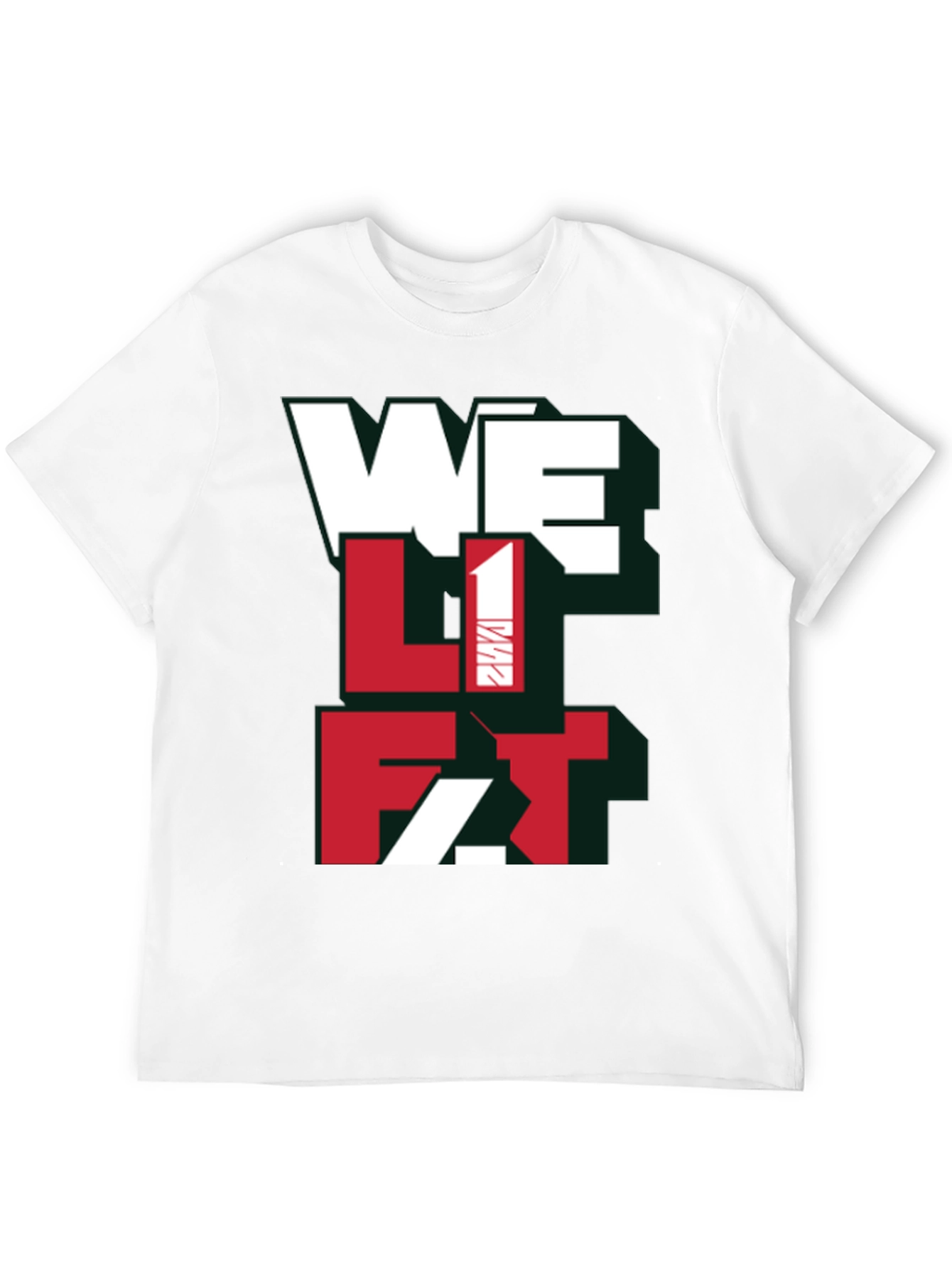 We Lift T-Shirt - Gym Fitness Apparel