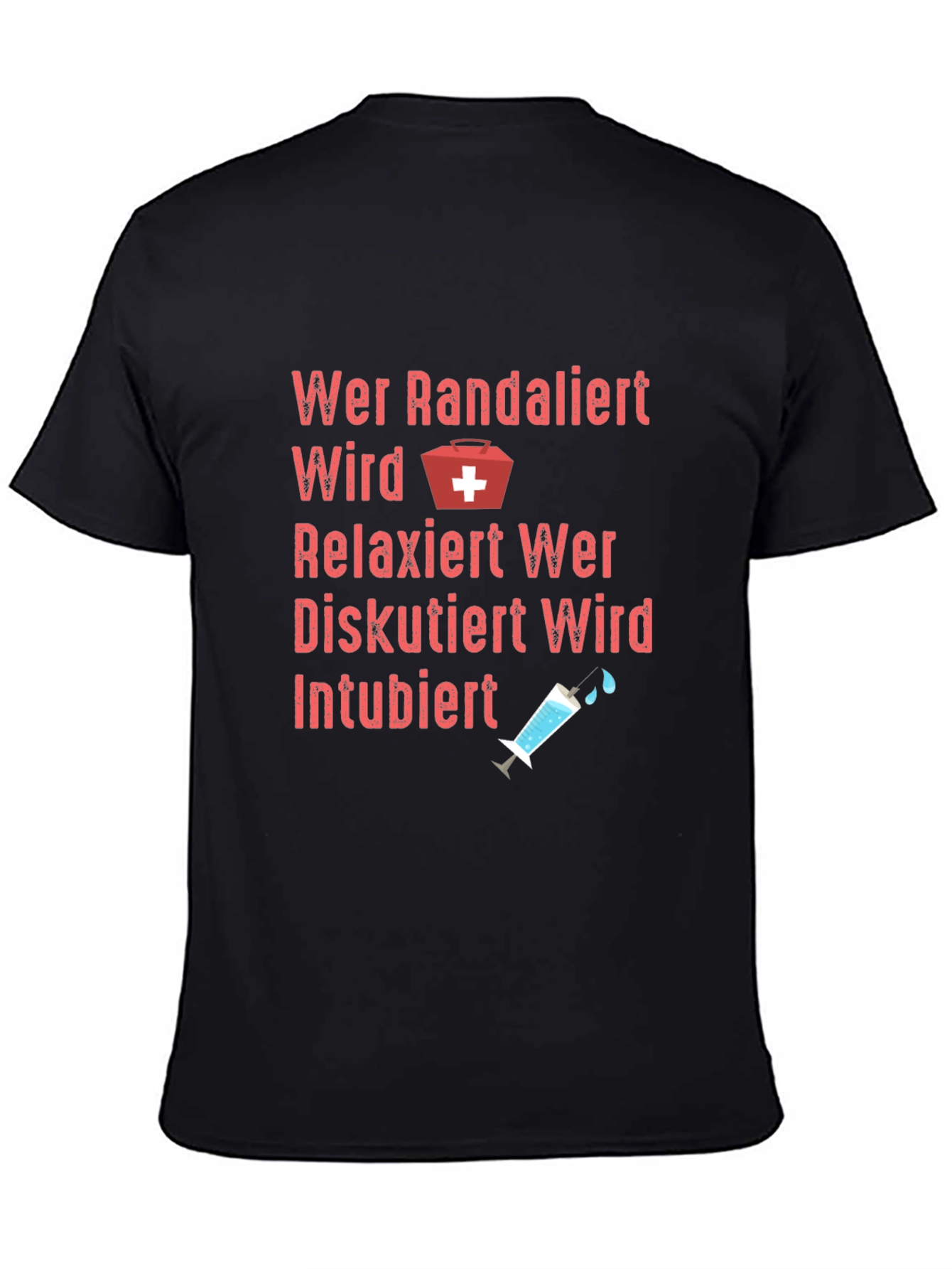 Funny Medical T-Shirt Wer Randaliert Wird Relaxiert
