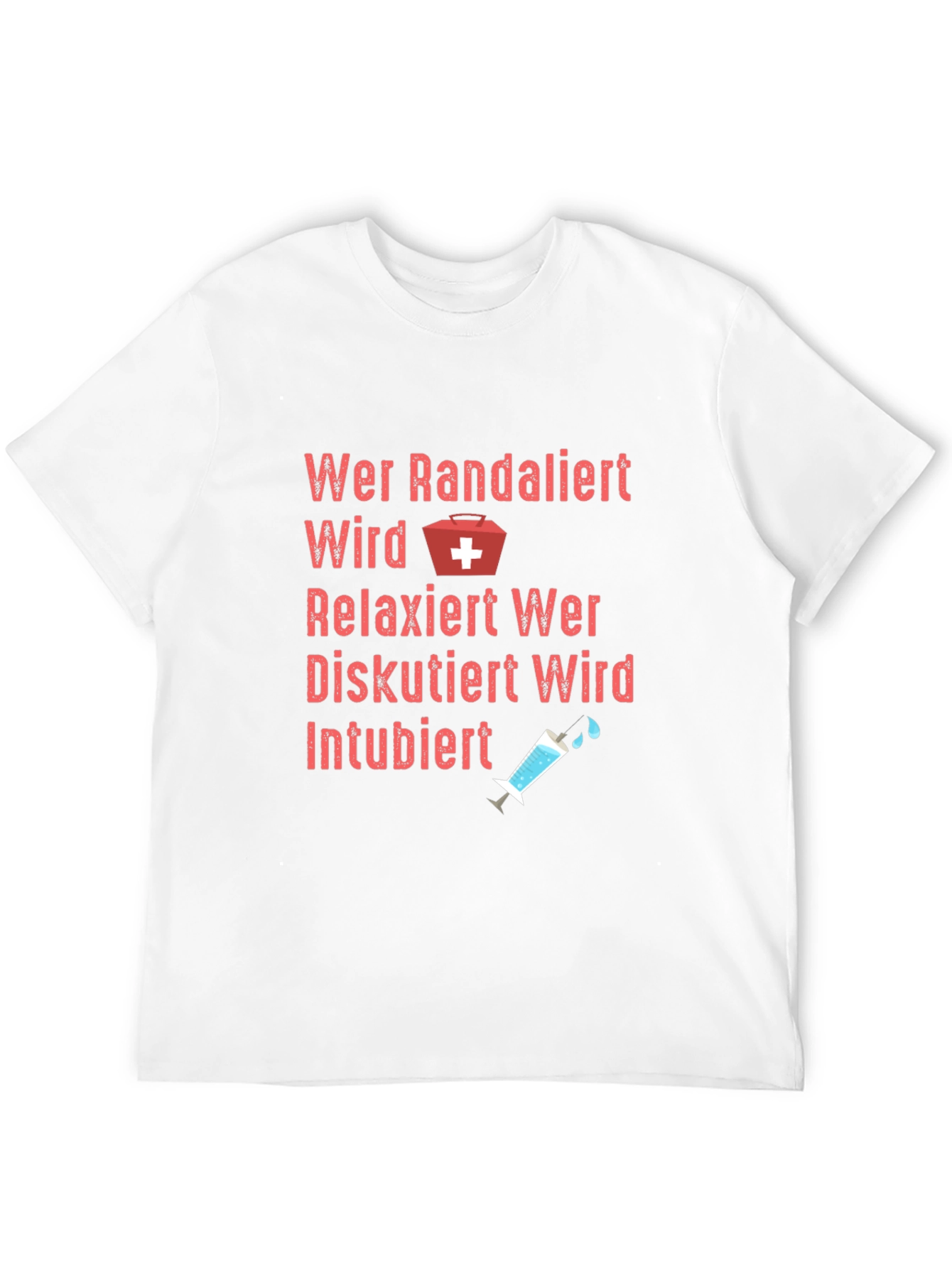 Funny Medical T-Shirt Wer Randaliert Wird Relaxiert
