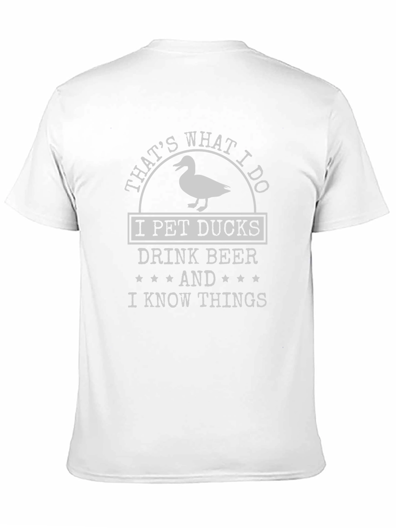 I Pet Ducks Drink Beer T-Shirt