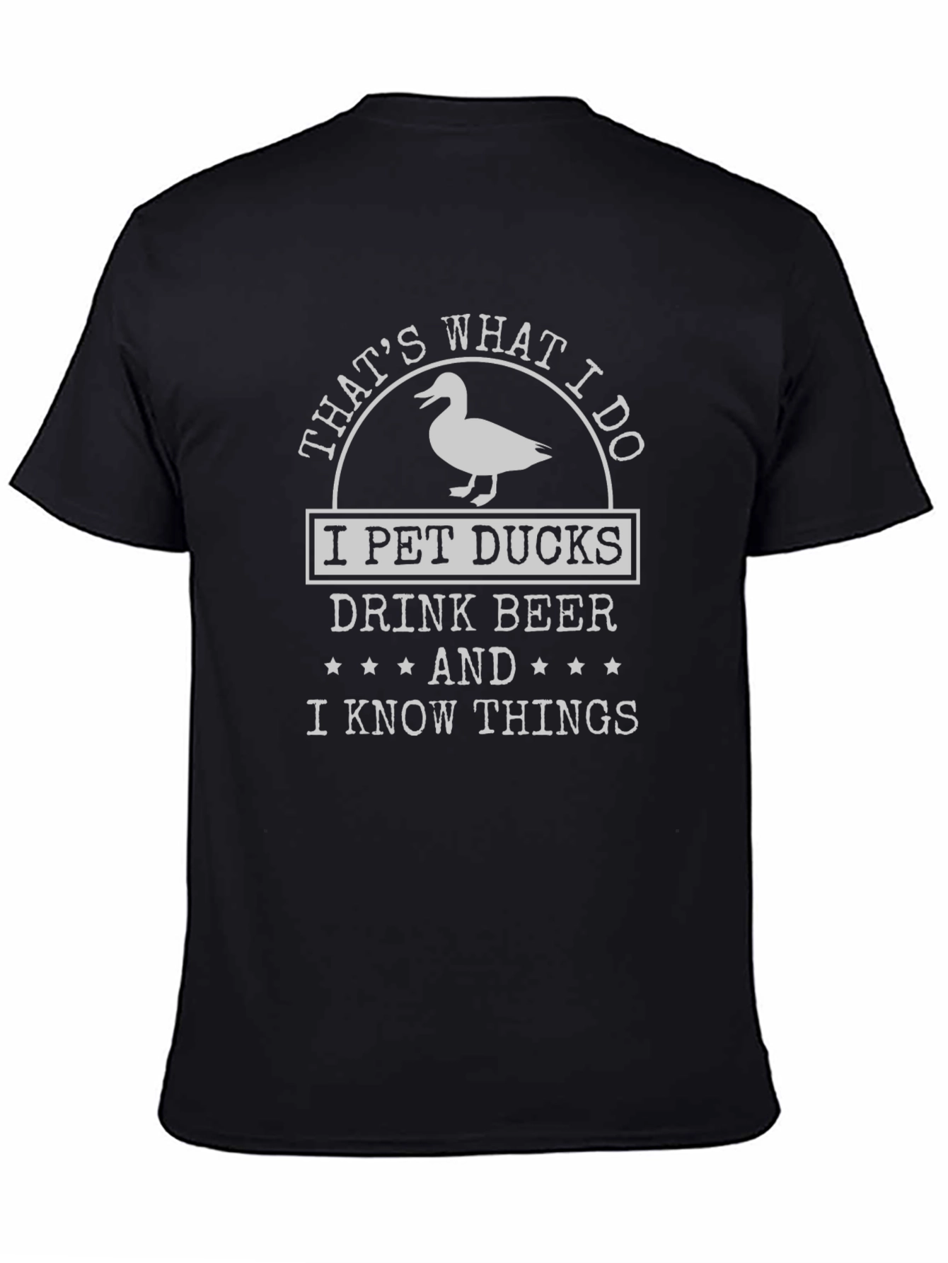 I Pet Ducks Drink Beer T-Shirt