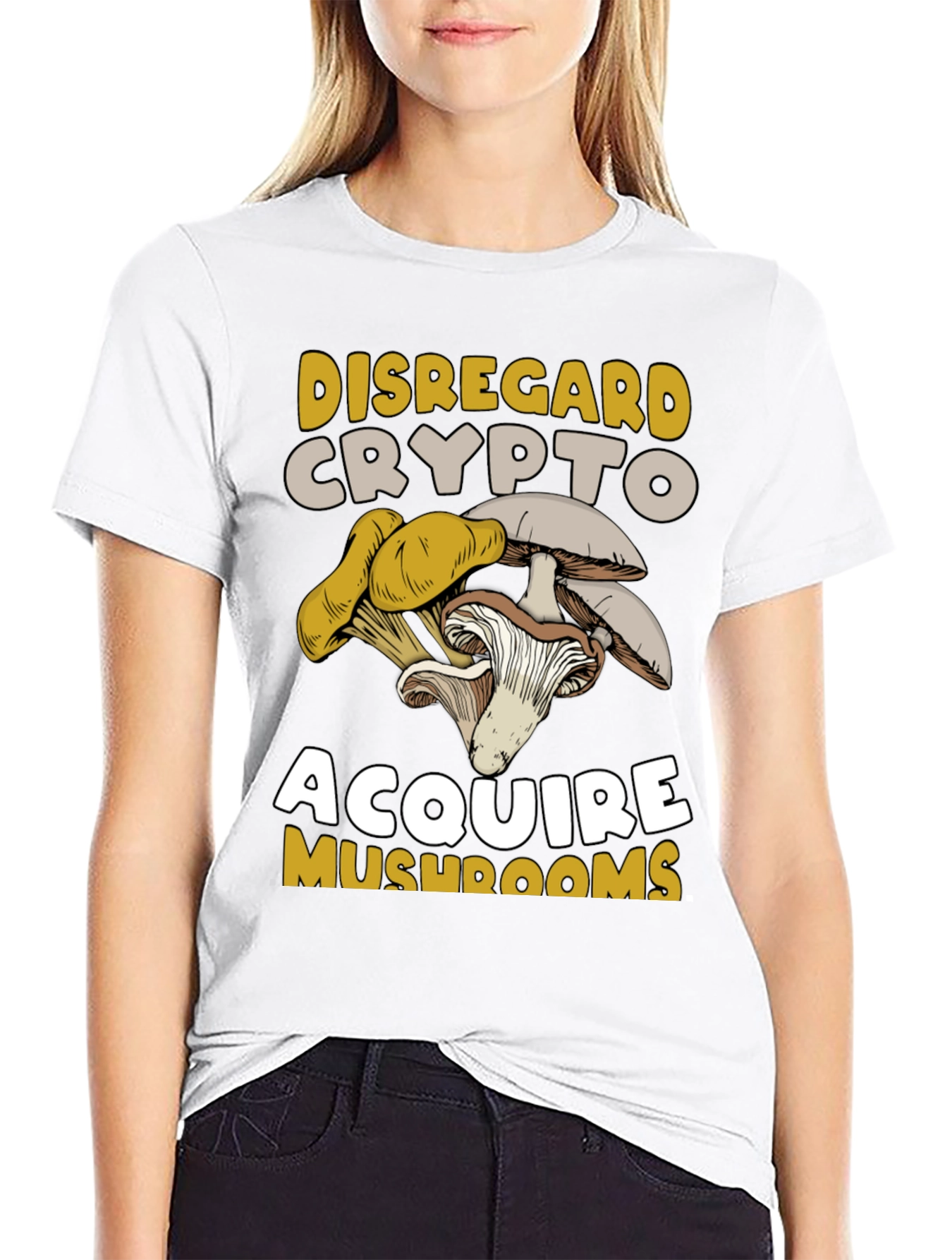 Disregard Crypto Acquire Mushrooms Graphic Tee