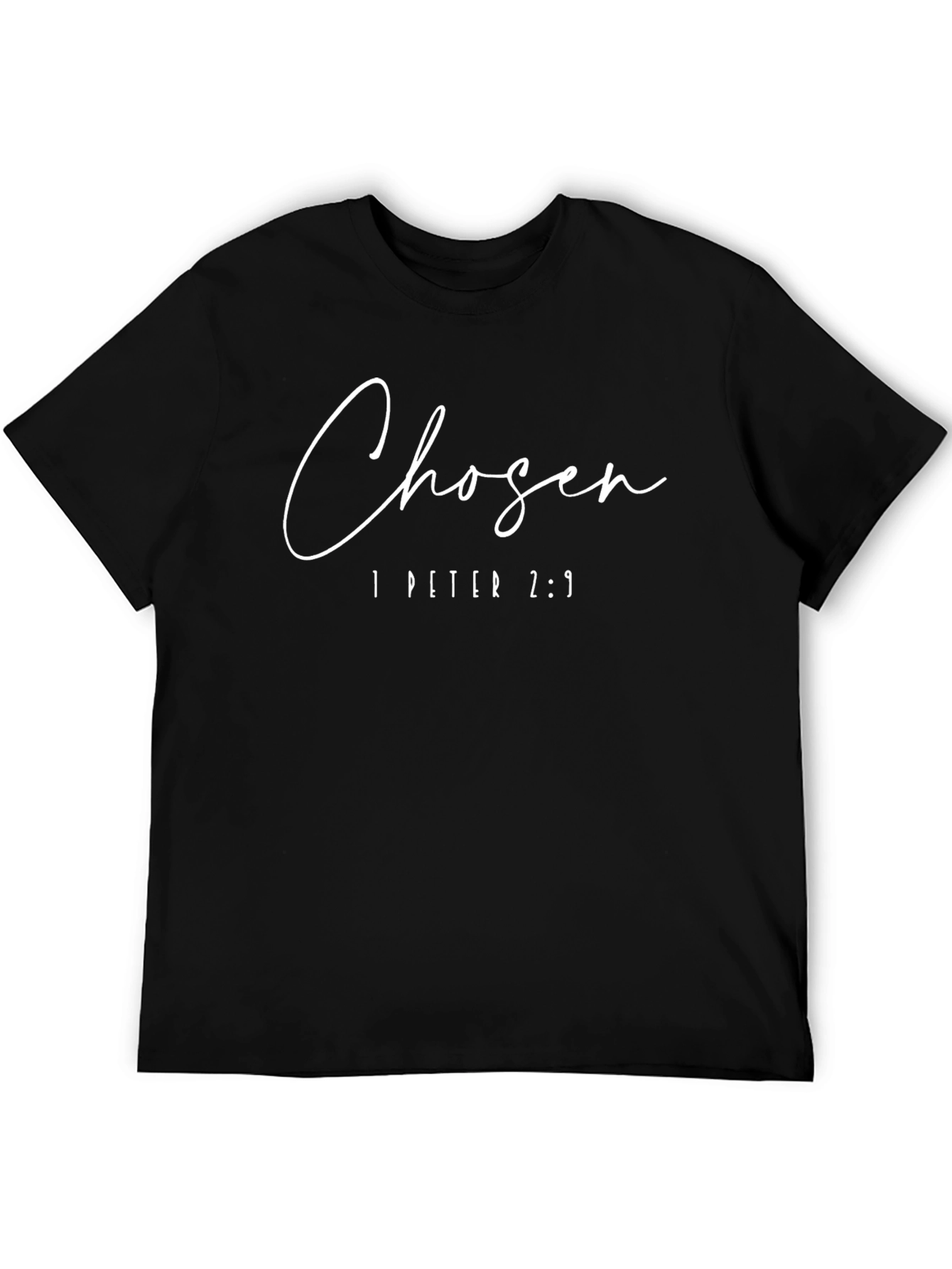 Chosen 1 Peter 2:9 Christian T-Shirt