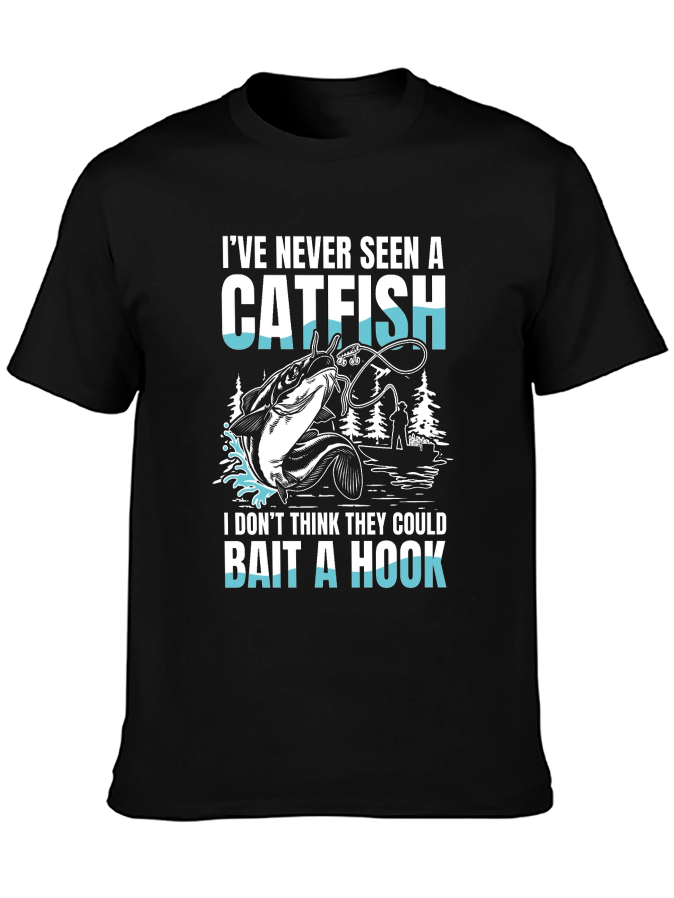 Funny Catfish Fishing T-Shirt
