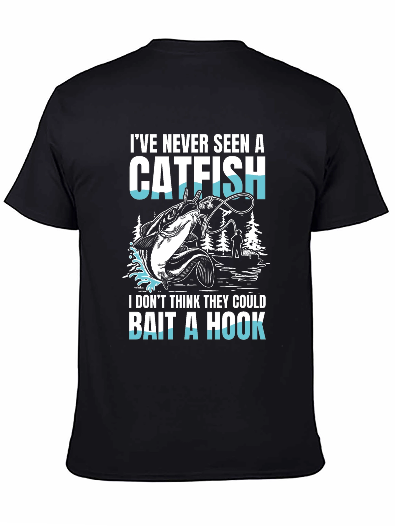 Funny Catfish Fishing T-Shirt