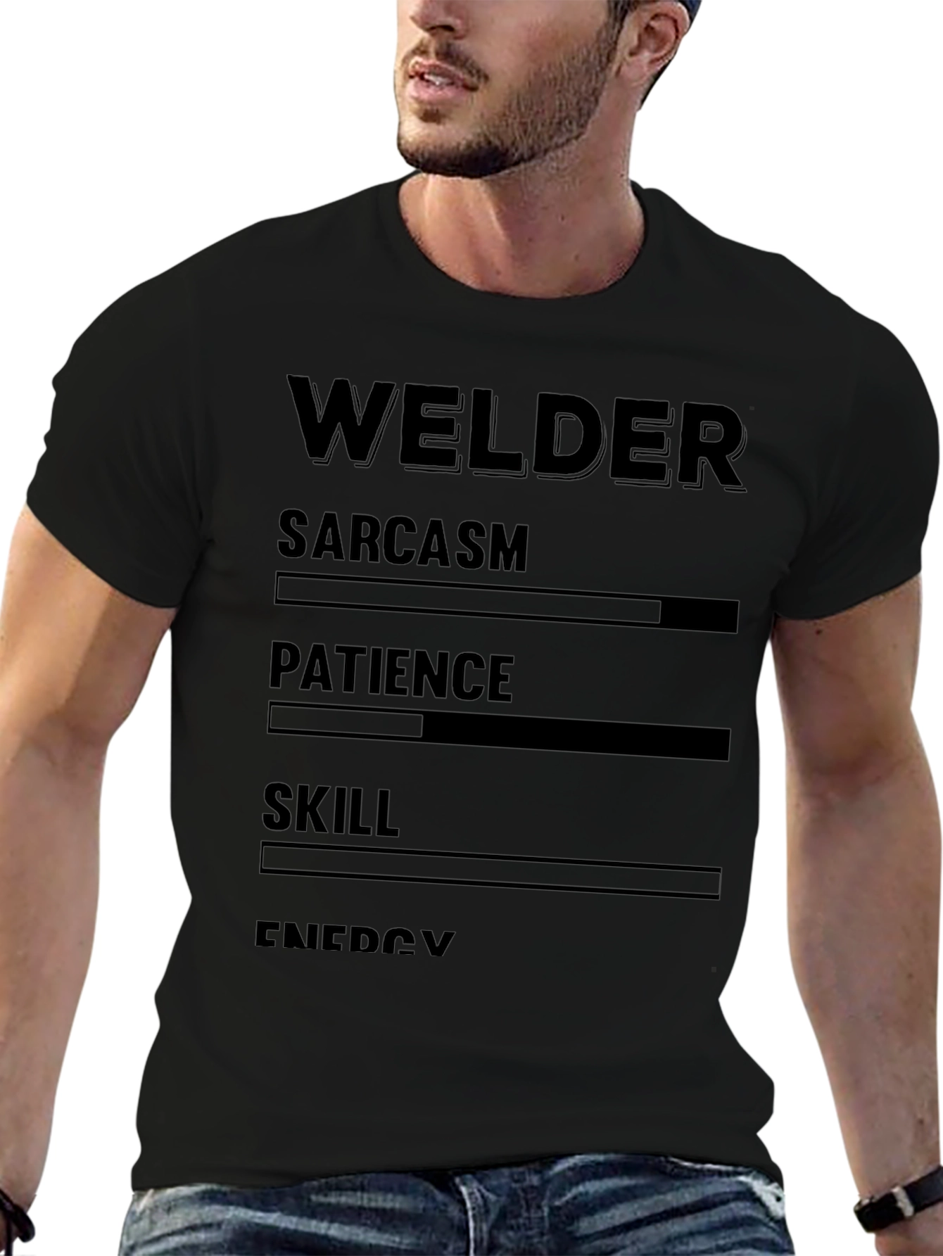 Welder Sarcasm Patience Skill Energy Black T-Shirt
