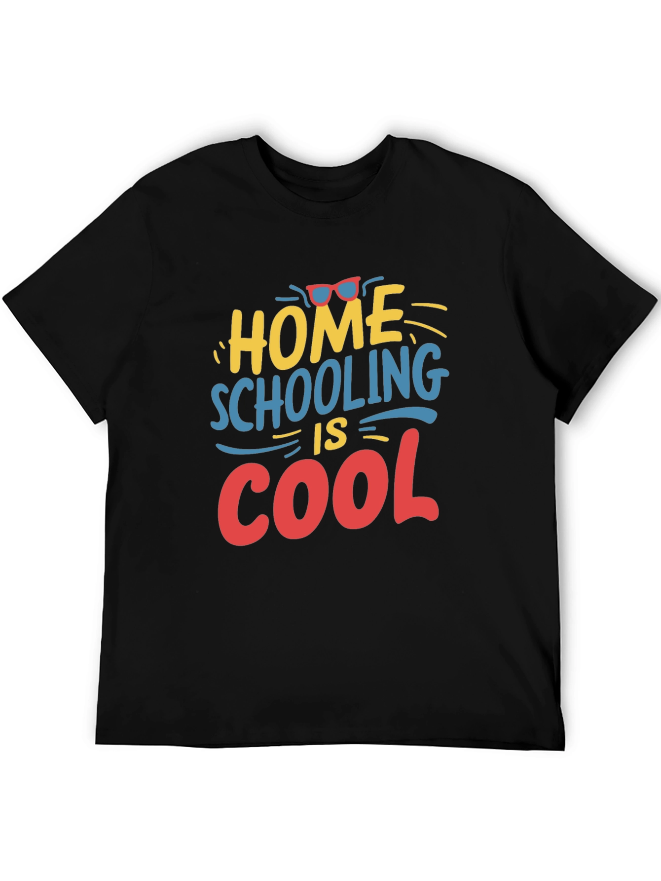 Homeschooling Is Cool Graphic T-Shirt