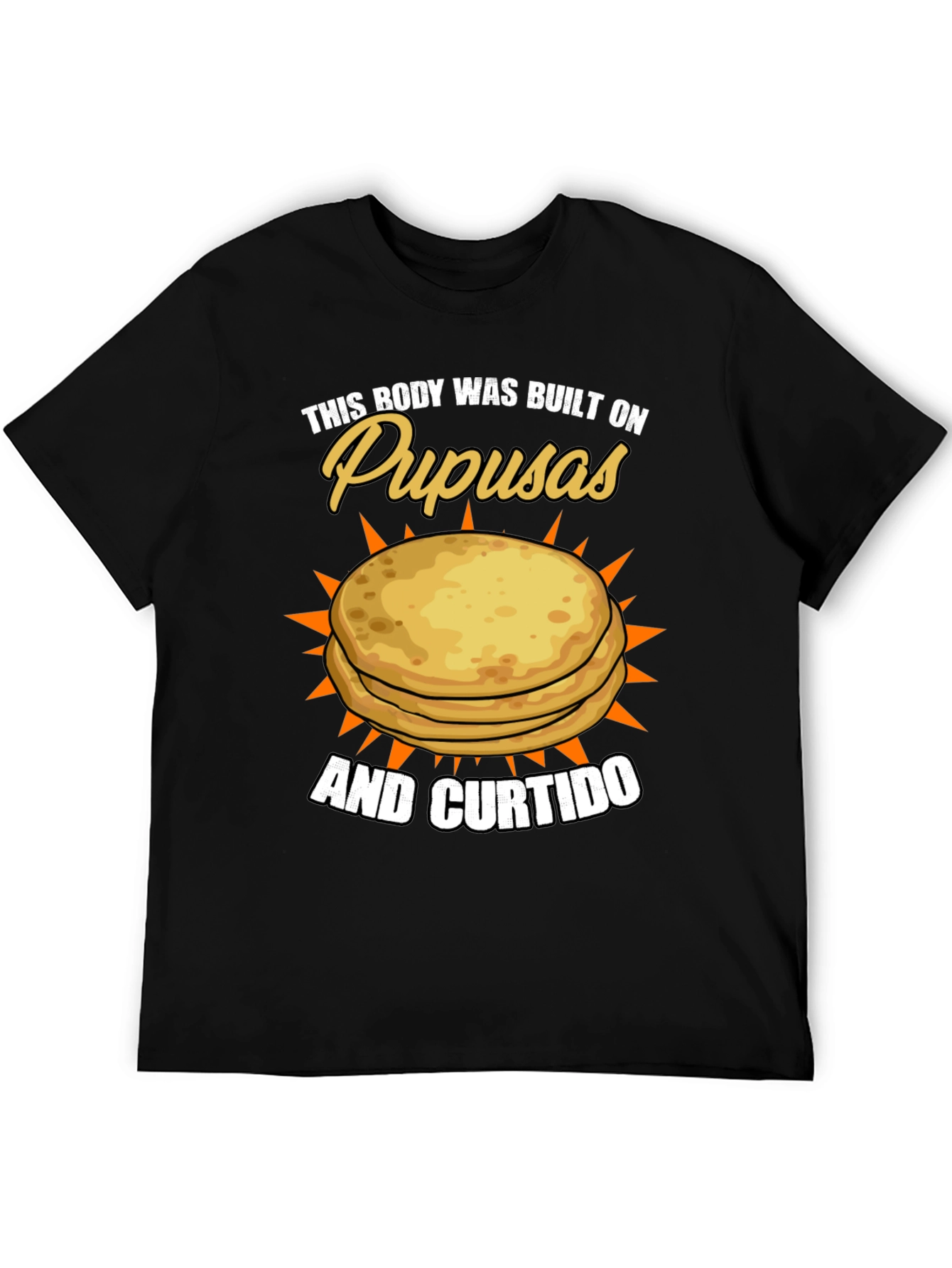 Pupusas & Curtido T-Shirt - Foodie Pride!