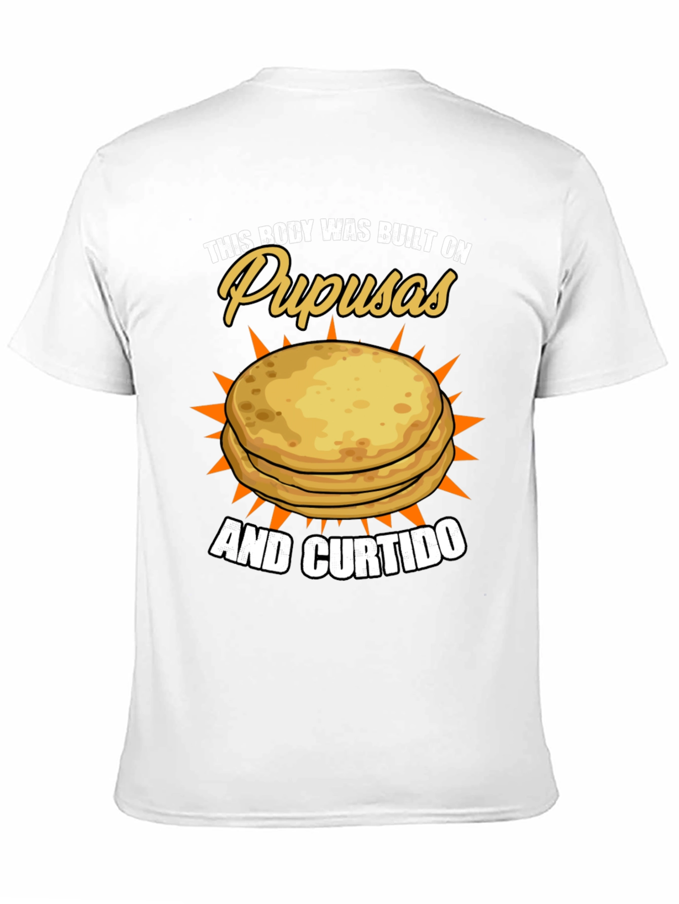 Pupusas & Curtido T-Shirt - Foodie Pride!