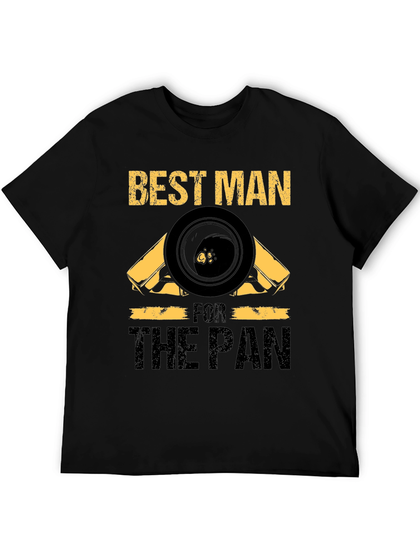 Best Man For The Pan Black T-Shirt