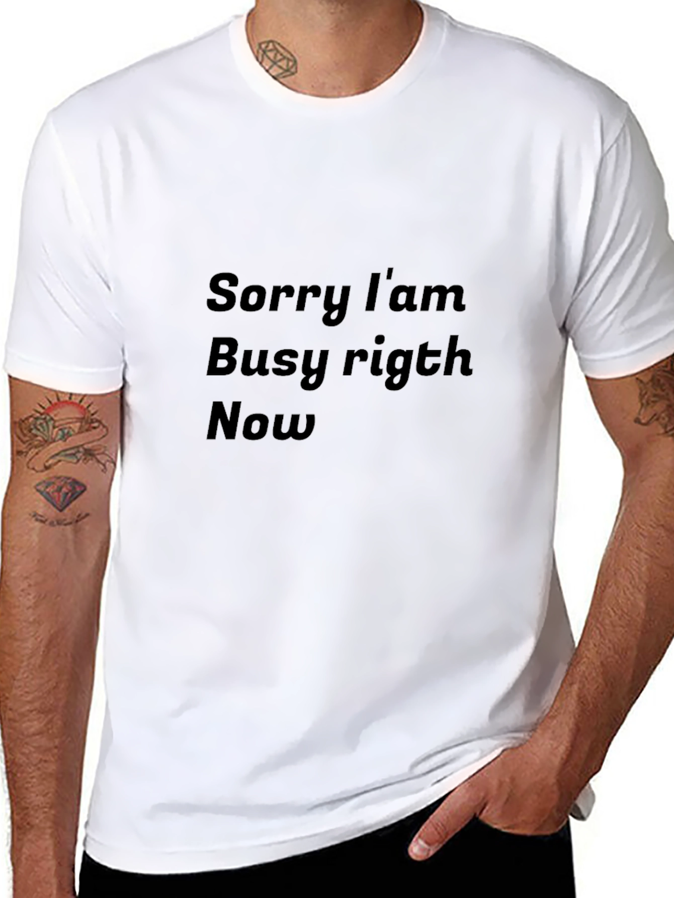 Sorry Im Busy Right Now Black T-Shirt