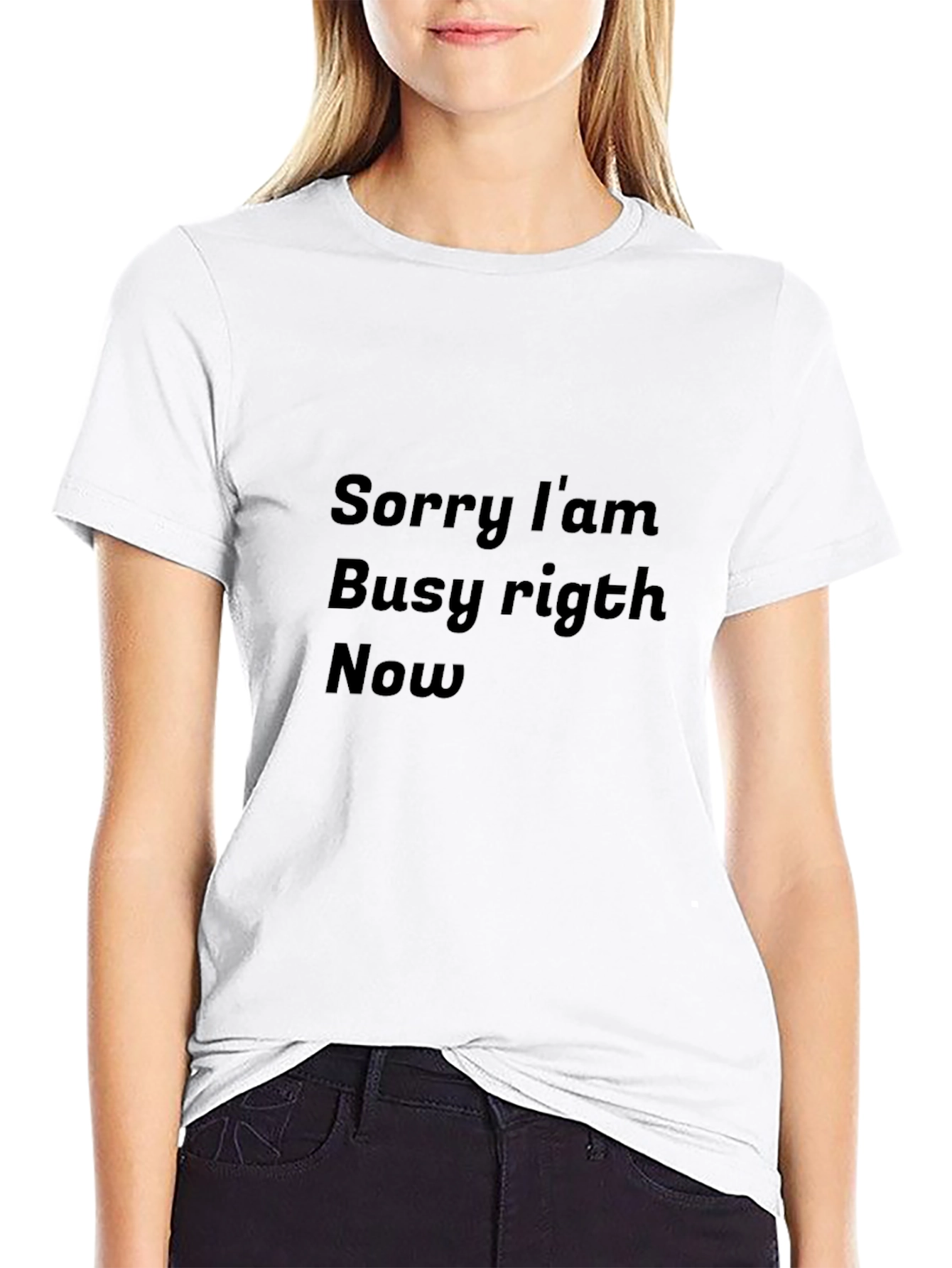 Sorry Im Busy Right Now Black T-Shirt