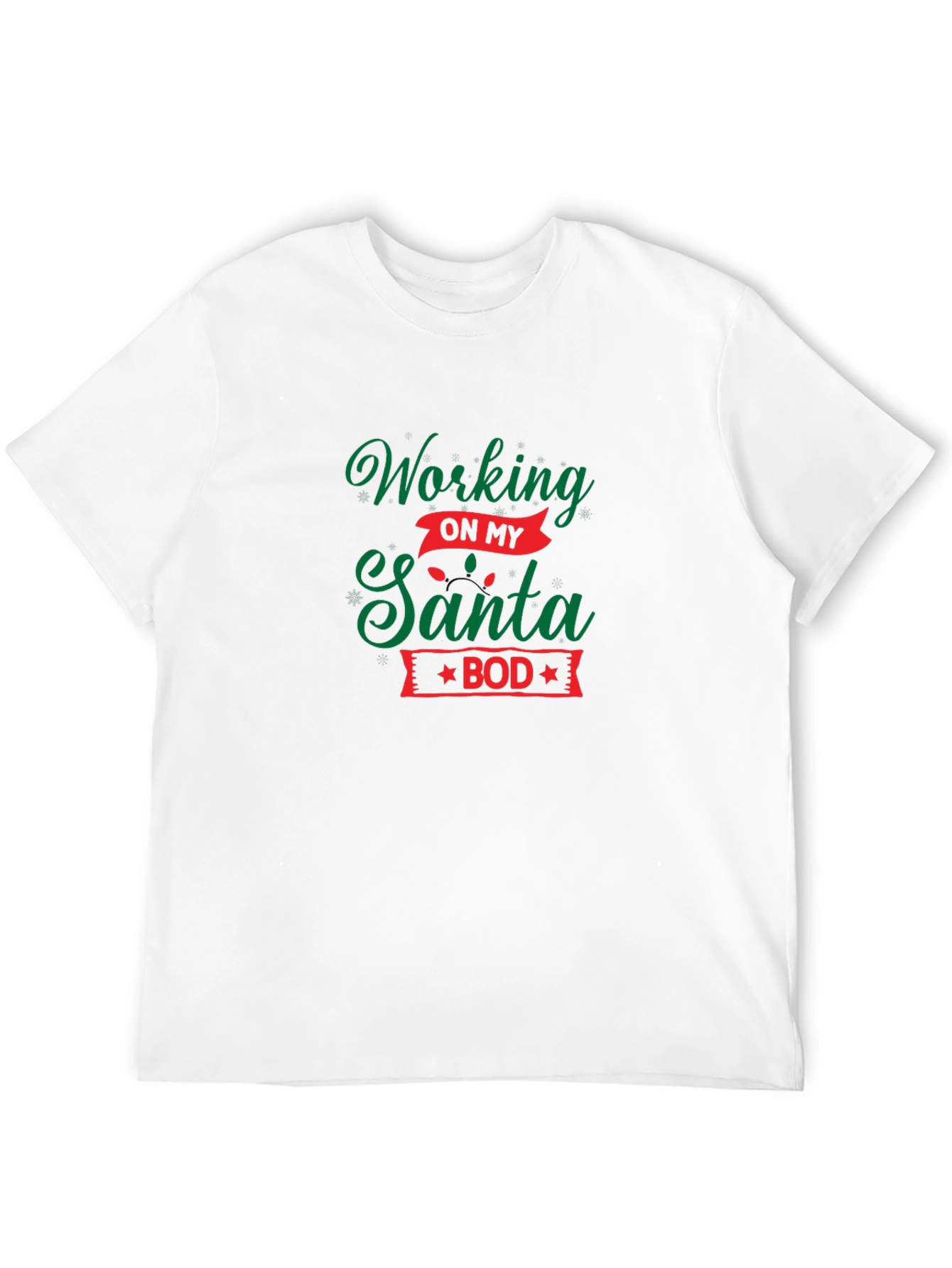 Working On My Santa Bod T-Shirt