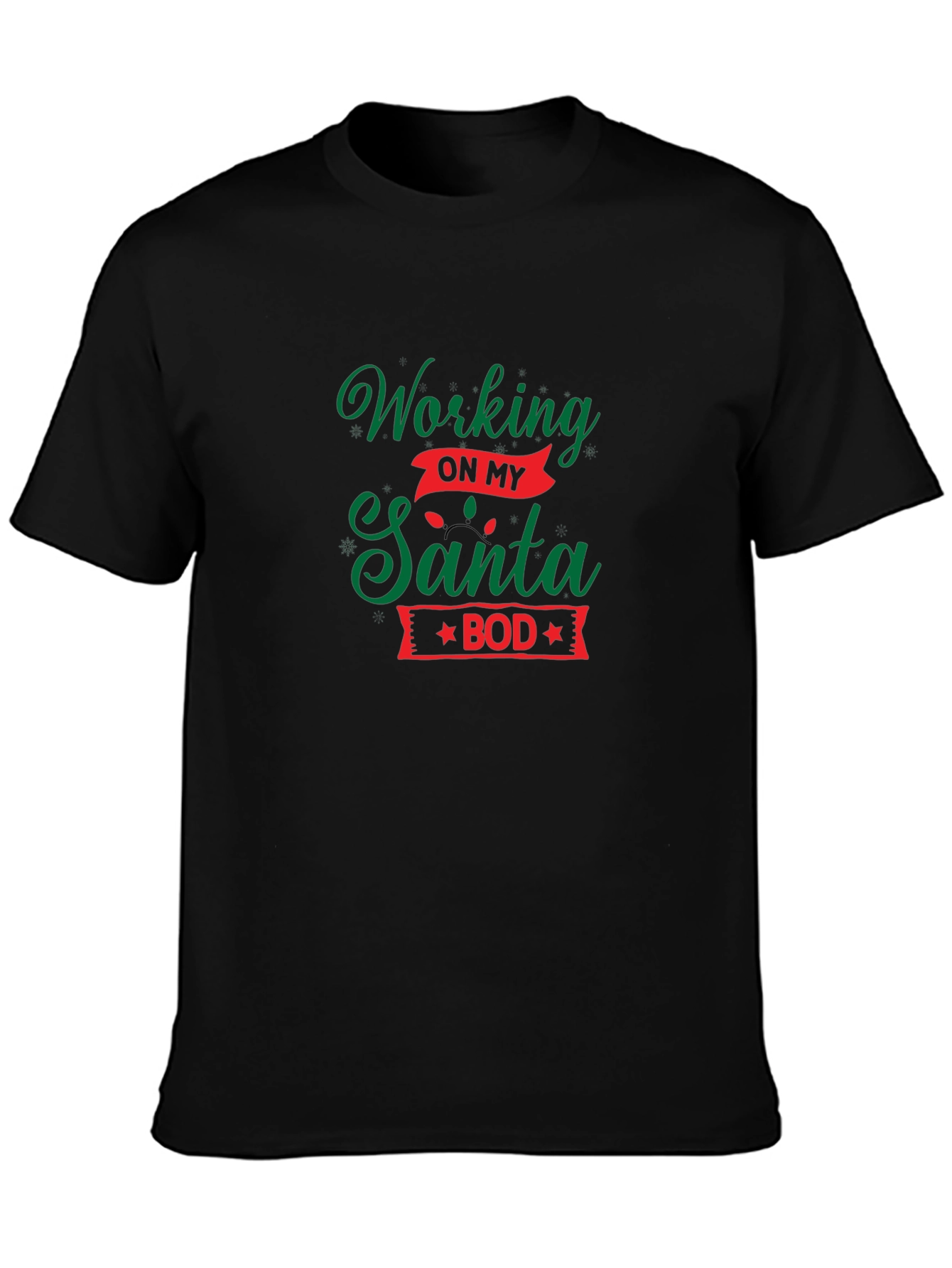 Working On My Santa Bod T-Shirt