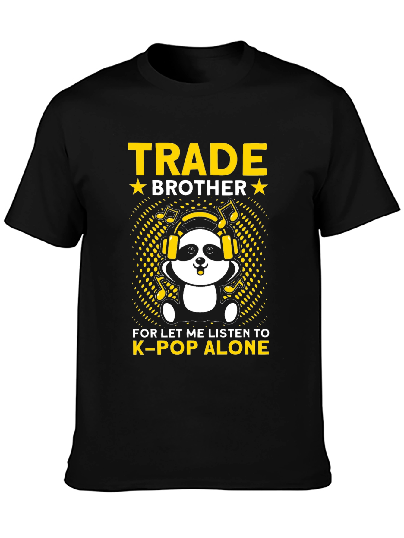 Trade Brother K-Pop T-Shirt