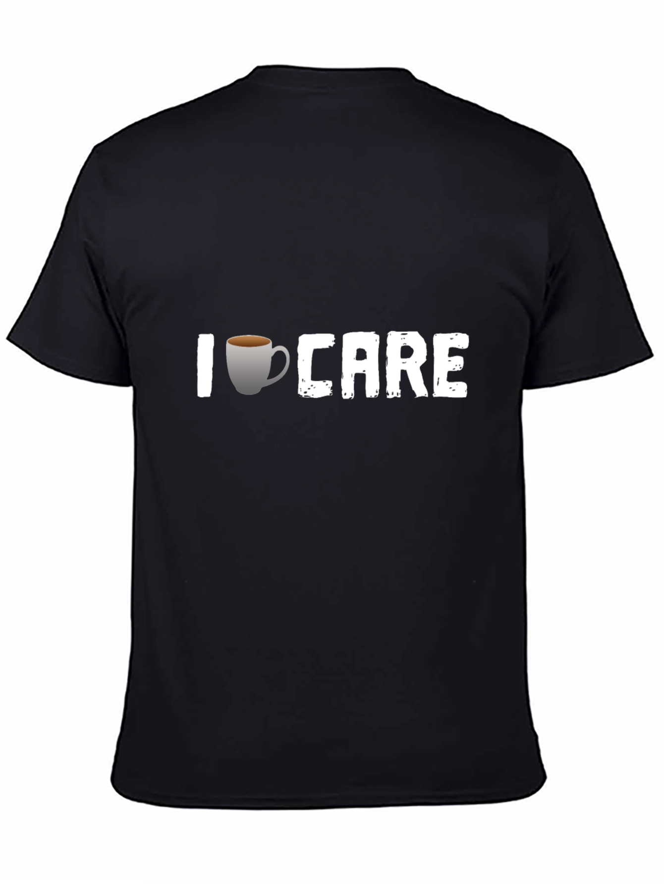 I Coffee Care Graphic T-Shirt