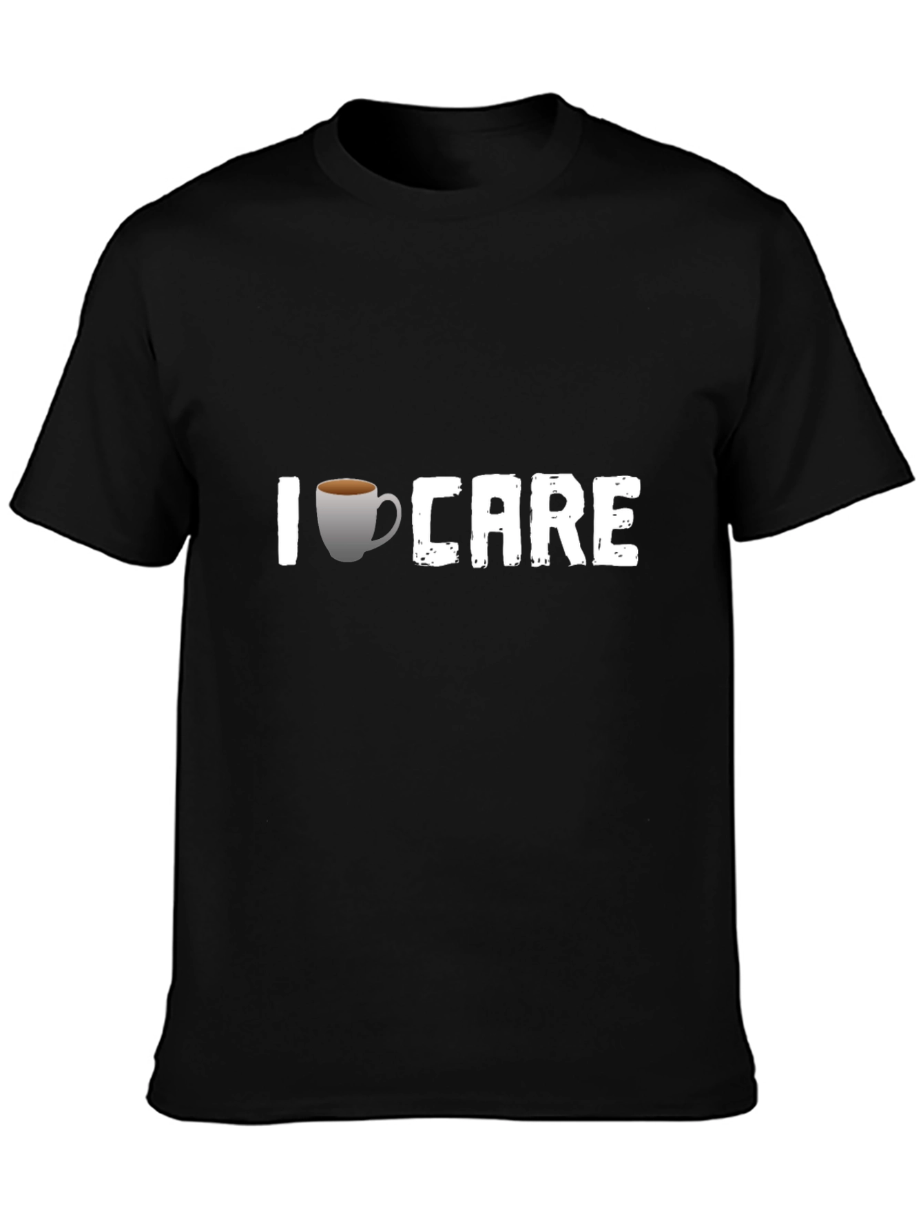 I Coffee Care Graphic T-Shirt