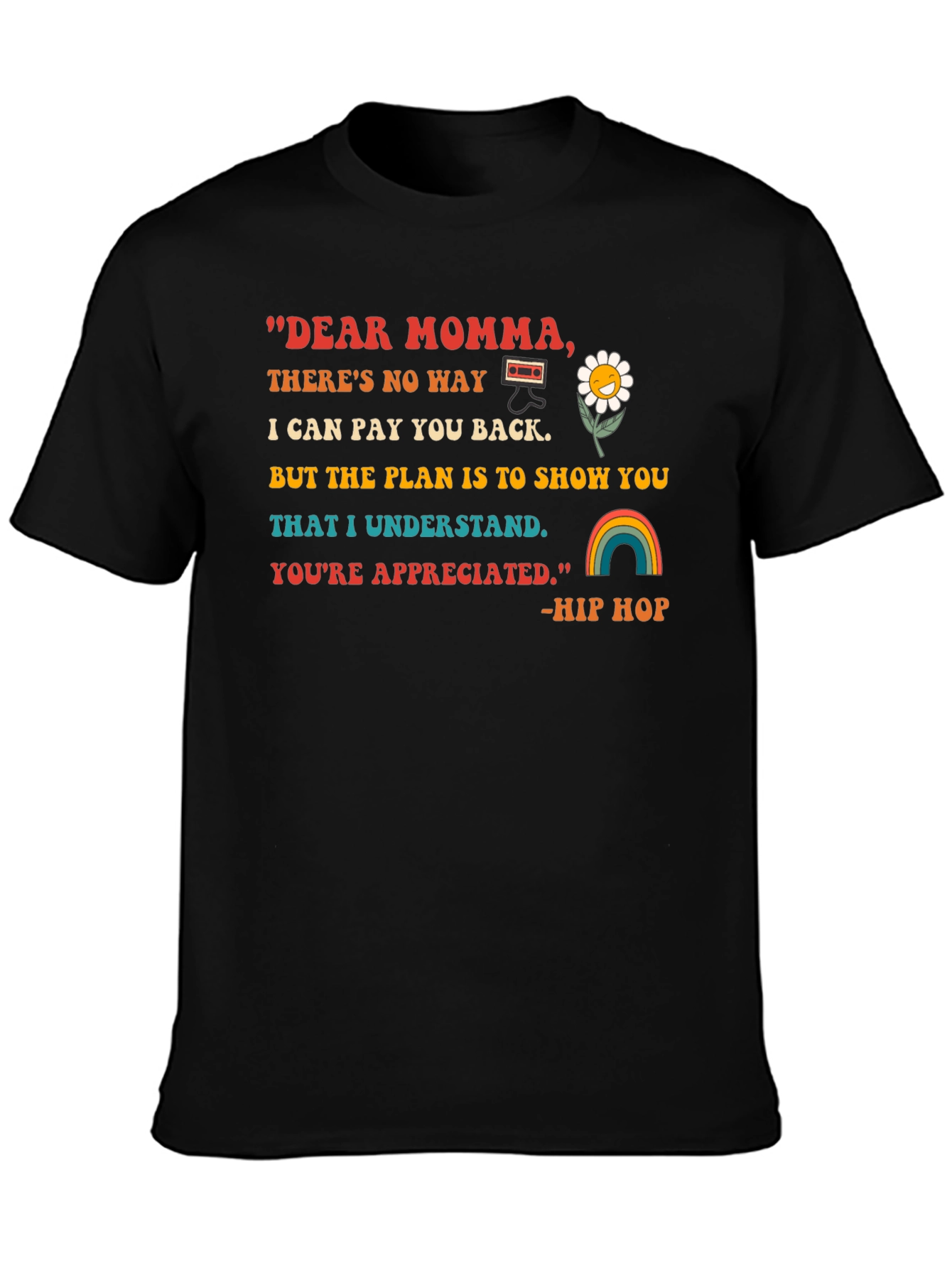 Dear Momma Graphic T-Shirt