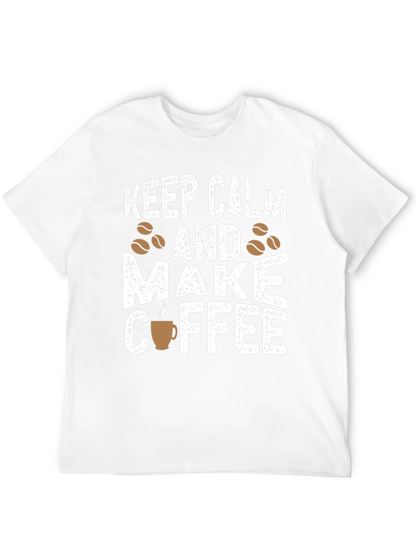 Keep Calm & Make Coffee Graphic T-Shirt