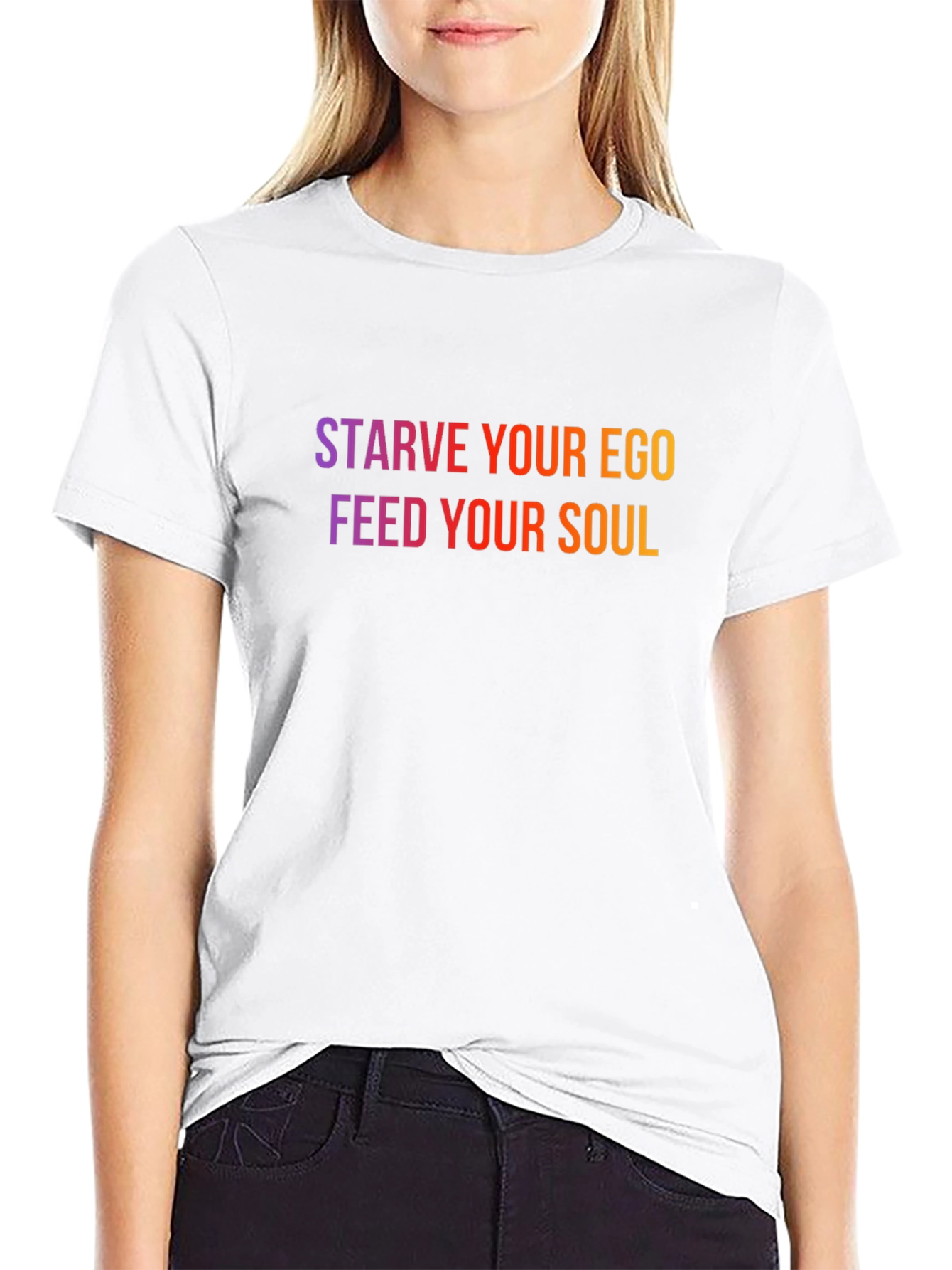Starve Your Ego Feed Your Soul Graphic Tee