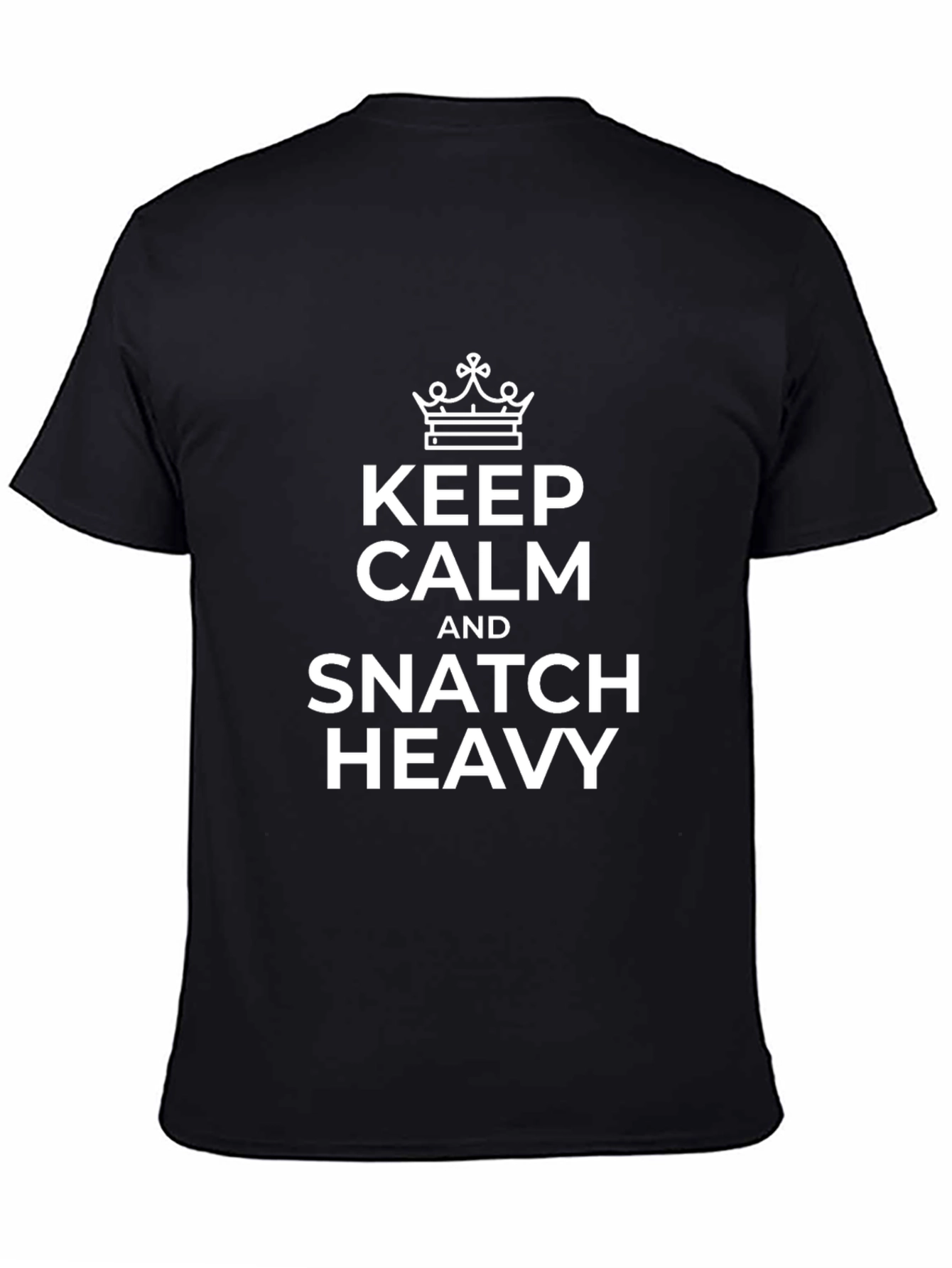Keep Calm Snatch Heavy Black T-Shirt