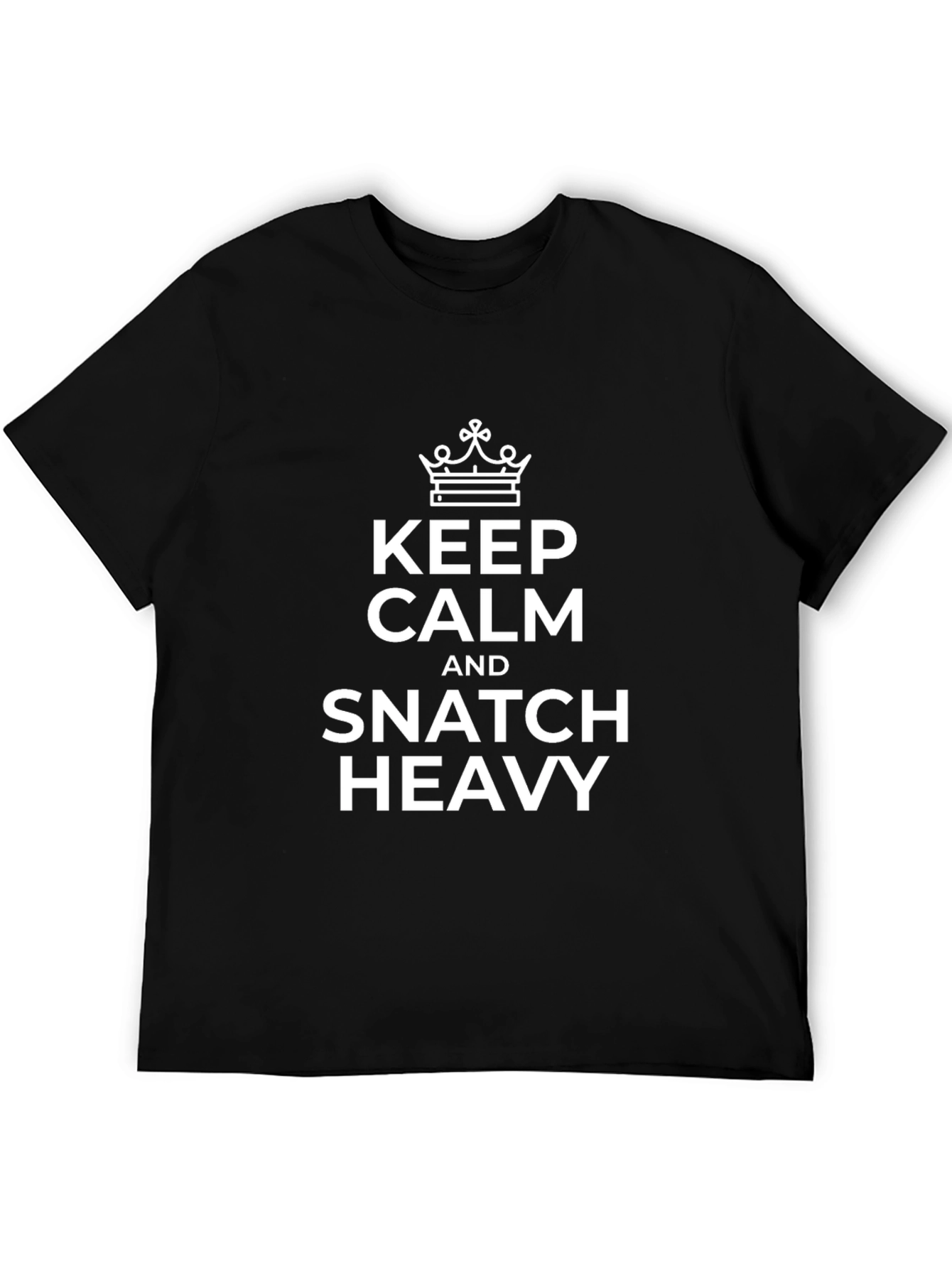 Keep Calm Snatch Heavy Black T-Shirt
