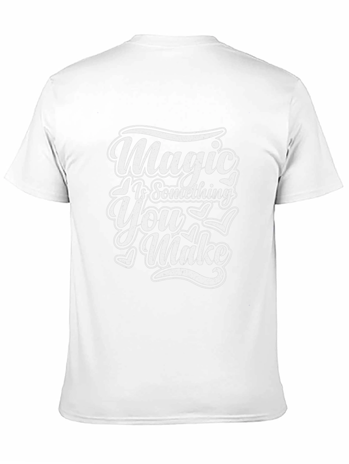 Magic is Something You Make - Graphic Tee