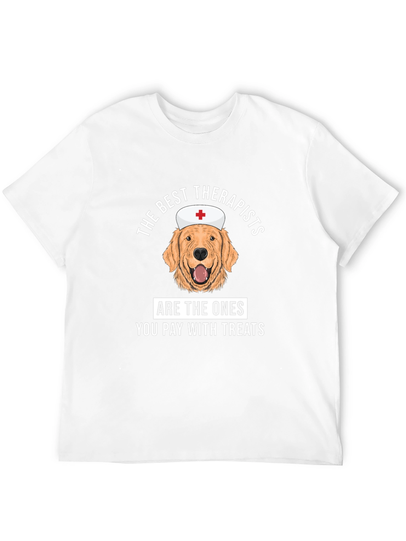 Dog Therapist T-Shirt - Best Therapists Treat Tee