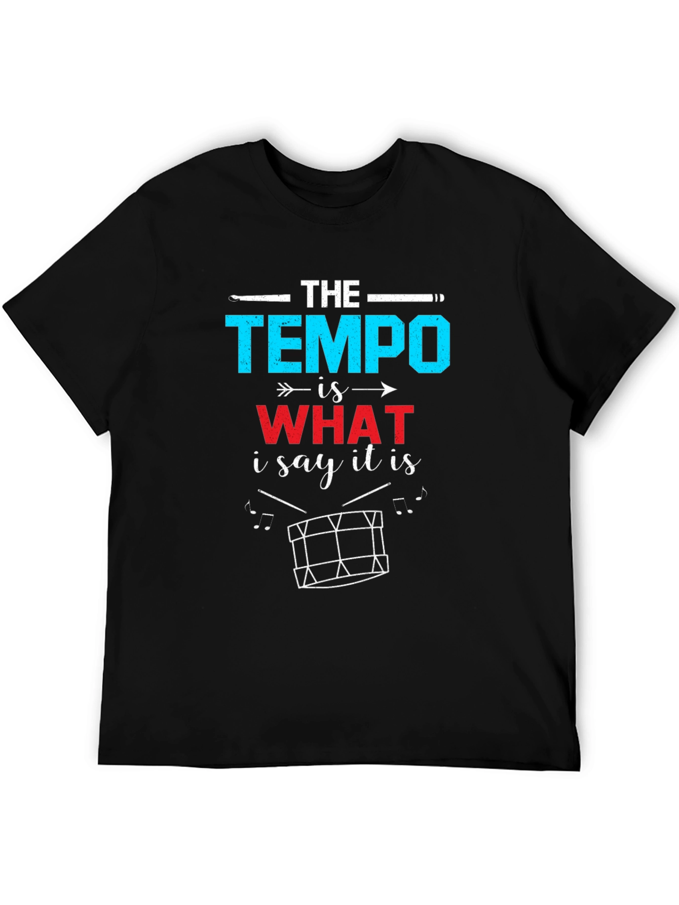 The Tempo Drummer T-Shirt - Musician Gift