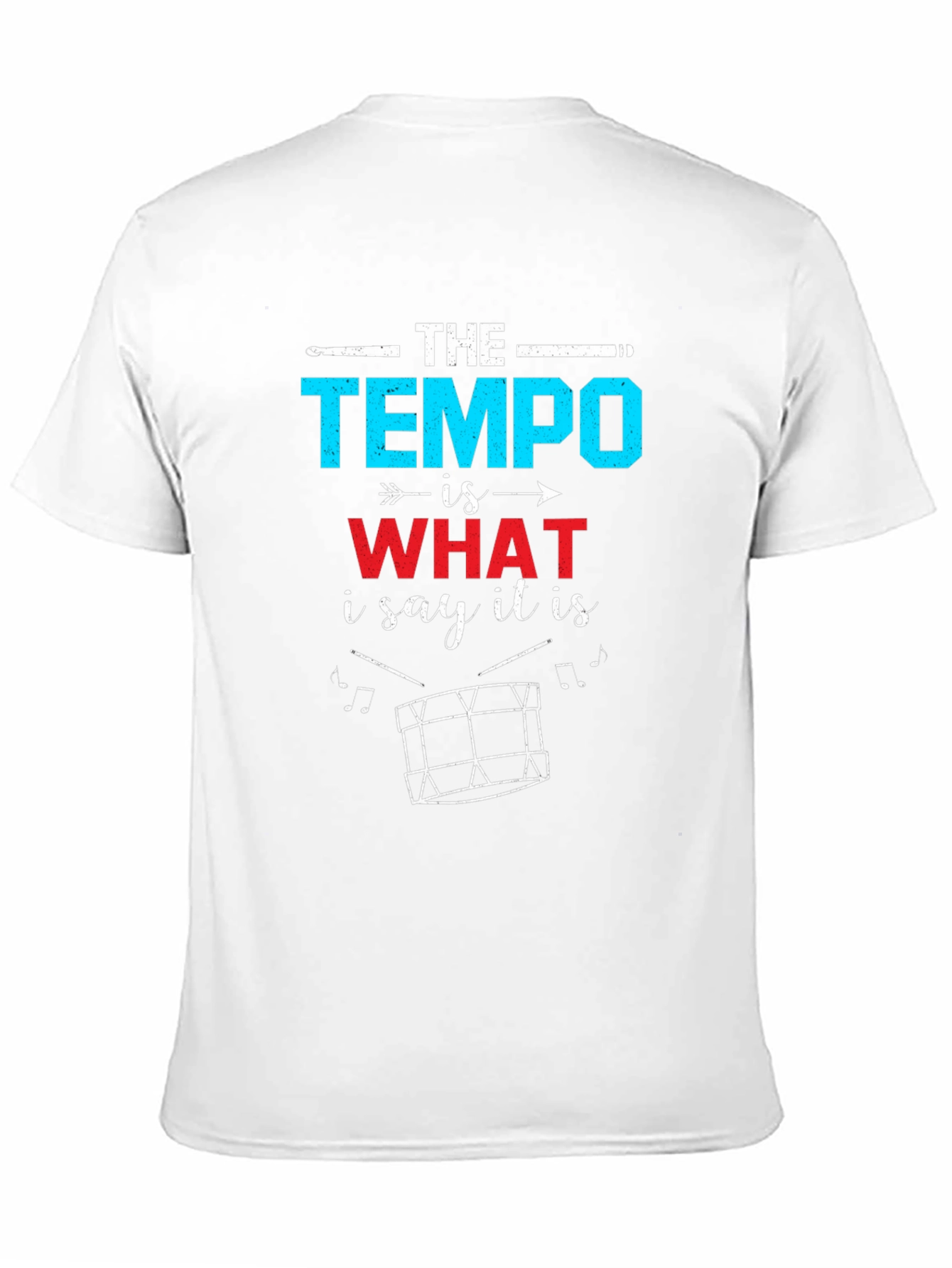 The Tempo Drummer T-Shirt - Musician Gift