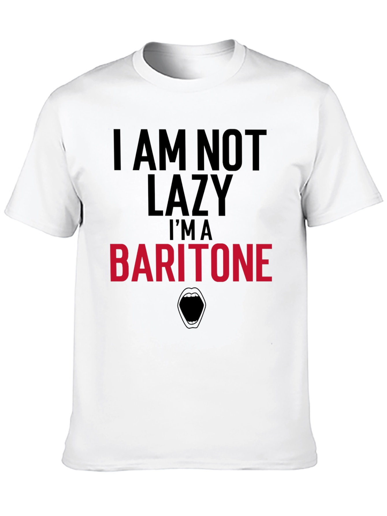 Baritone Musician T-Shirt - Im Not Lazy!
