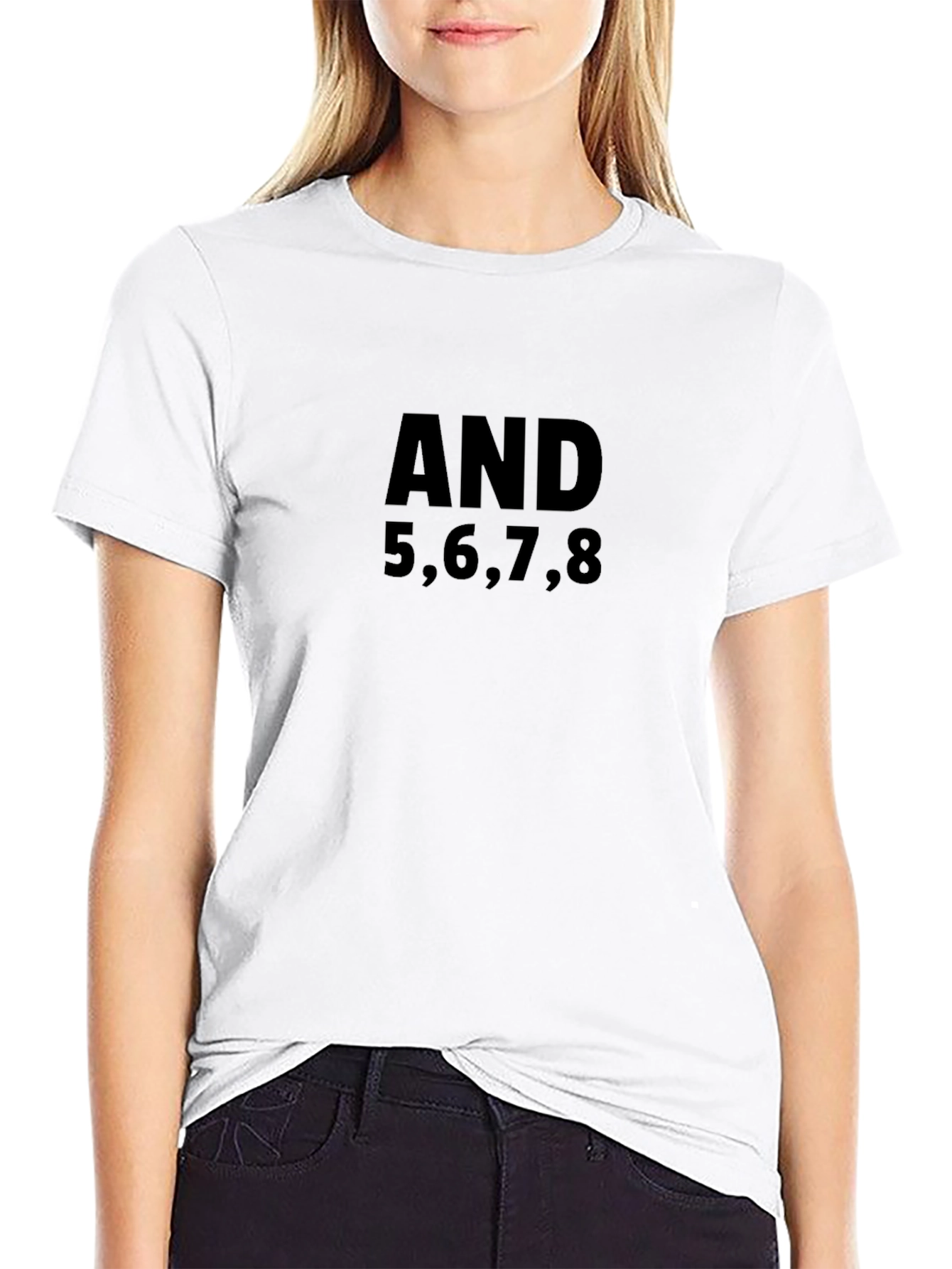 AND 5678 T-Shirt - Dance Inspired Graphic Tee