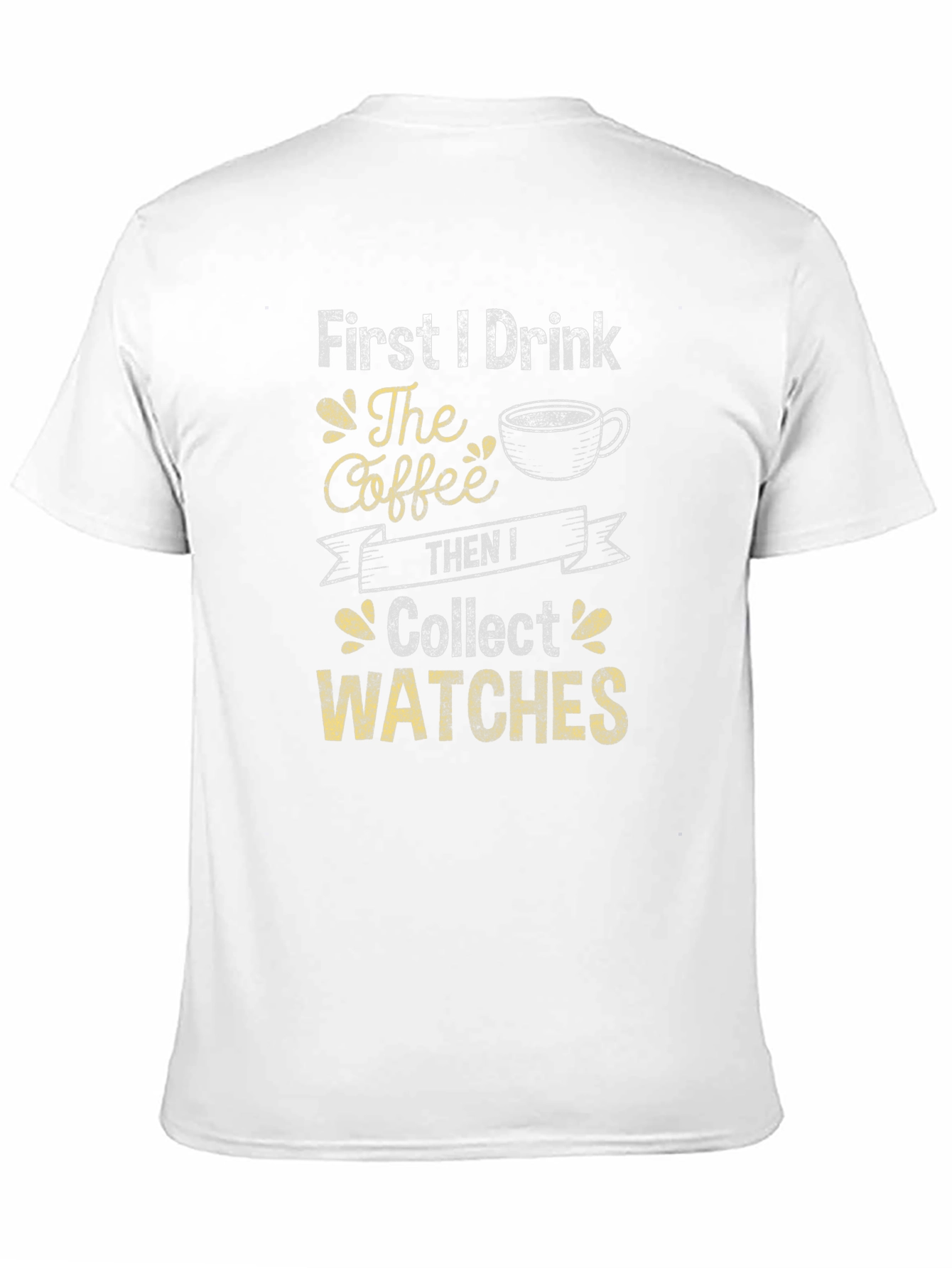 Coffee Then Watches Graphic T-Shirt