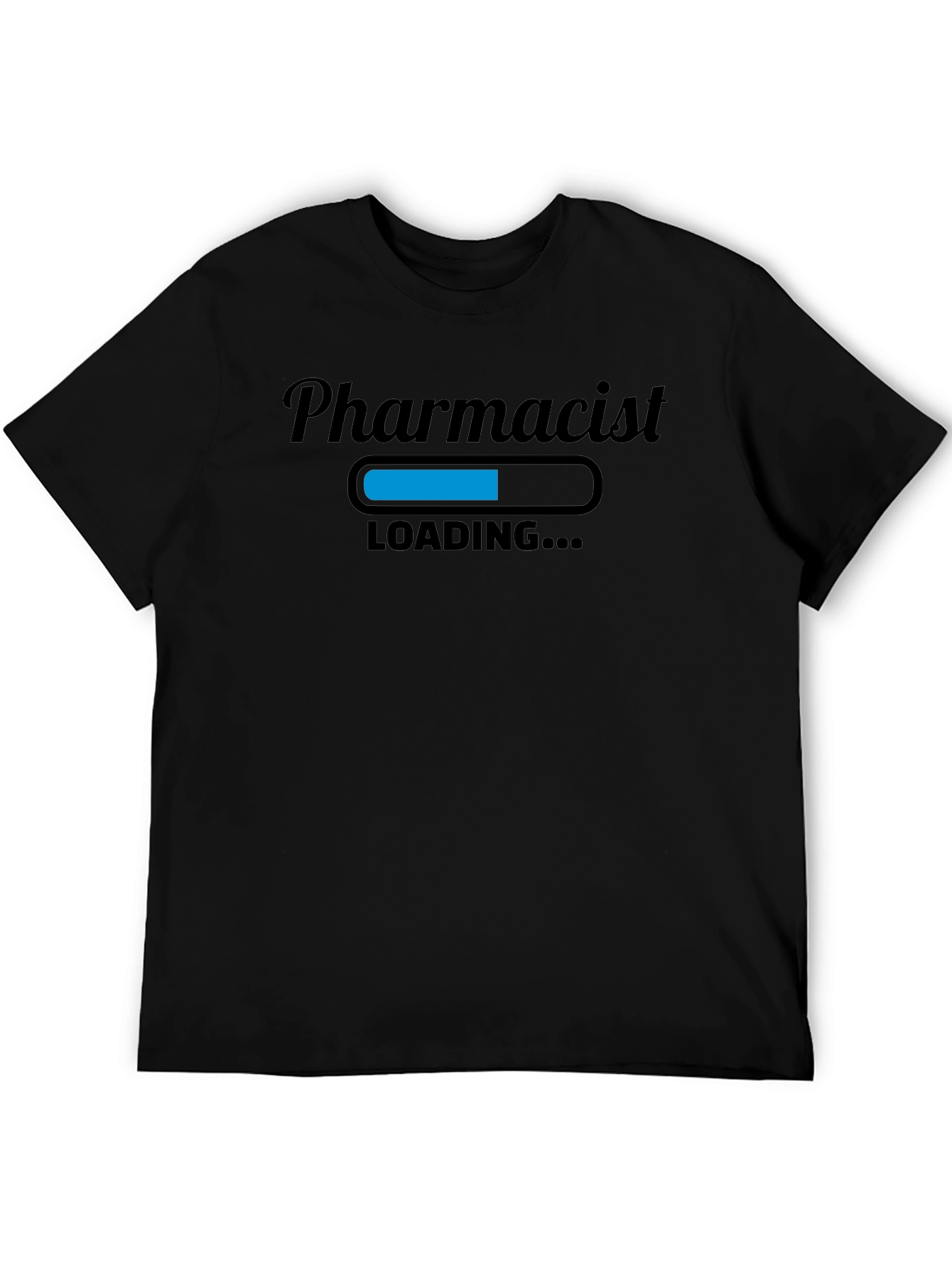 Pharmacist Loading Funny Black T-Shirt