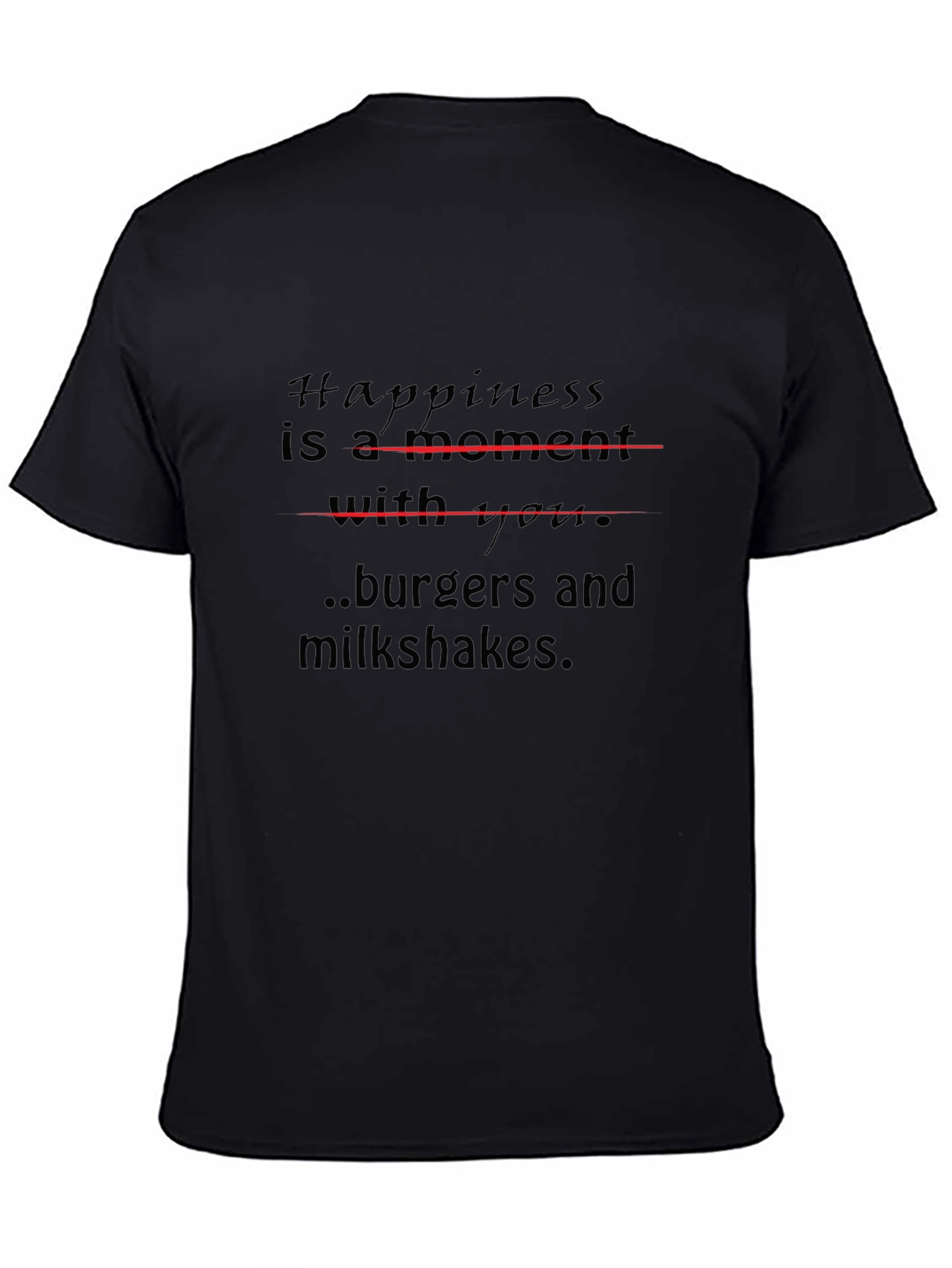 Happiness Burgers and Milkshakes T-Shirt
