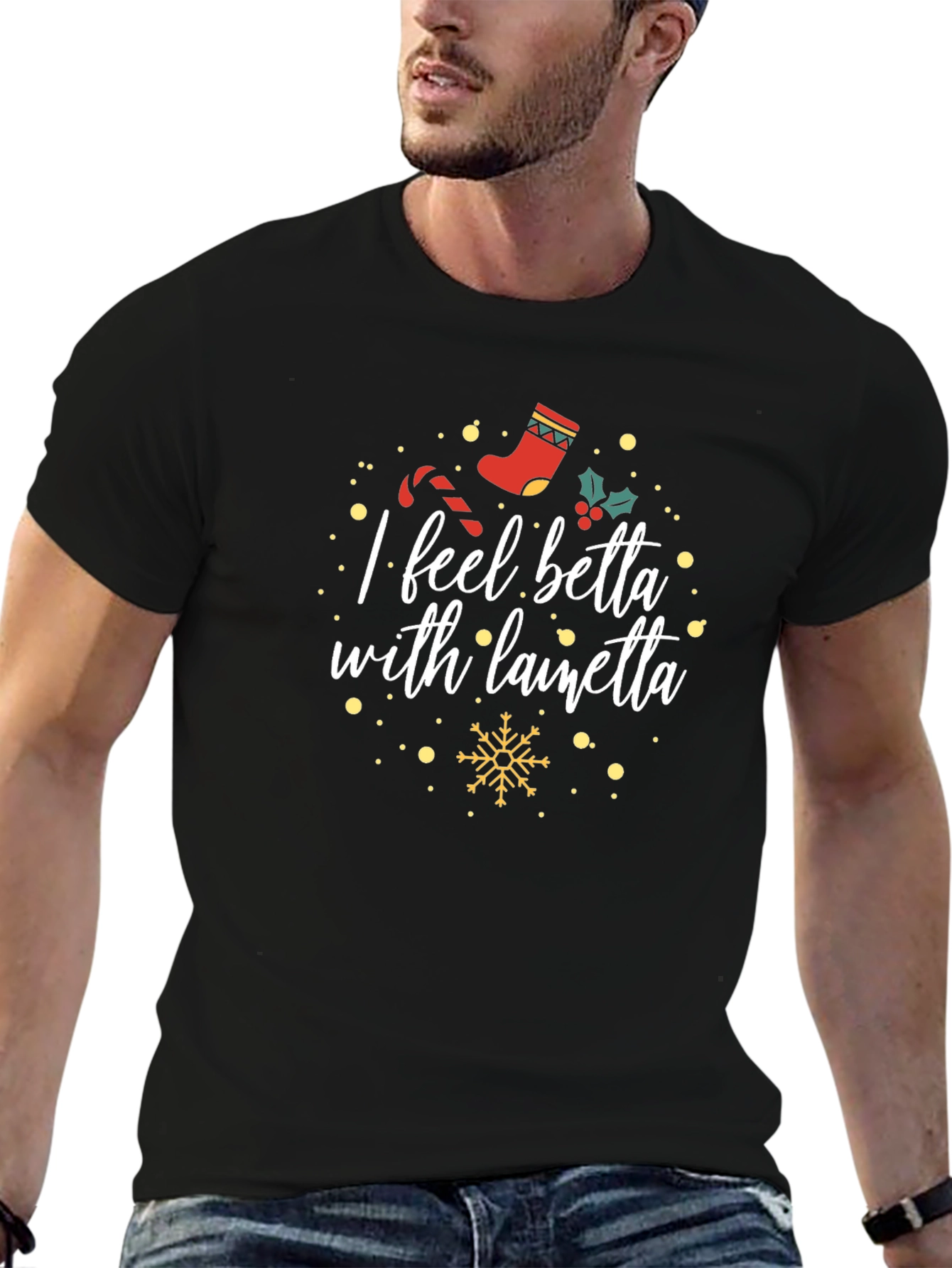 I Feel Betta With Lainetta Holiday T-Shirt