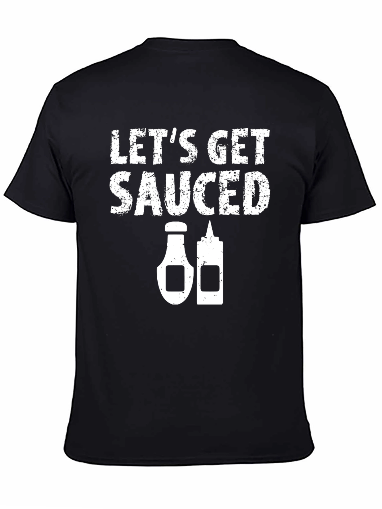 Lets Get Sauced Graphic Tee - Black