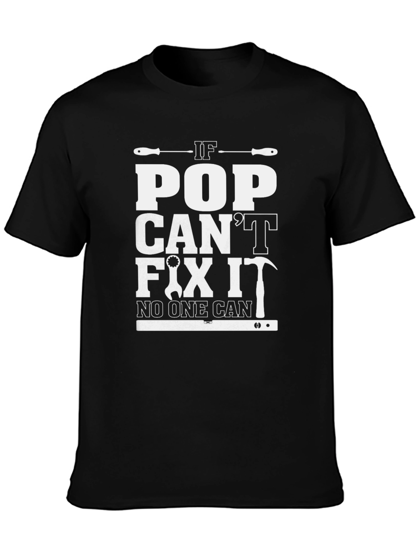 If Pop Cant Fix It T-Shirt