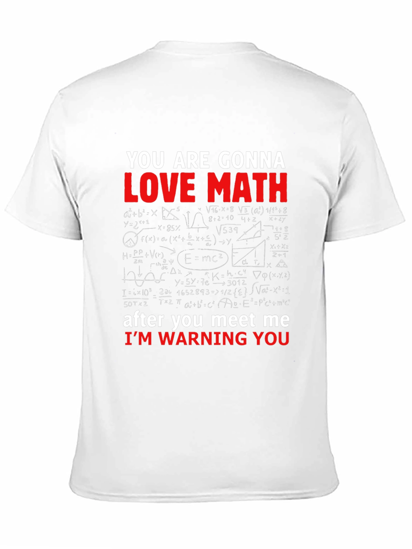 Math Equations Graphic T-Shirt Funny Geek Nerd Tee