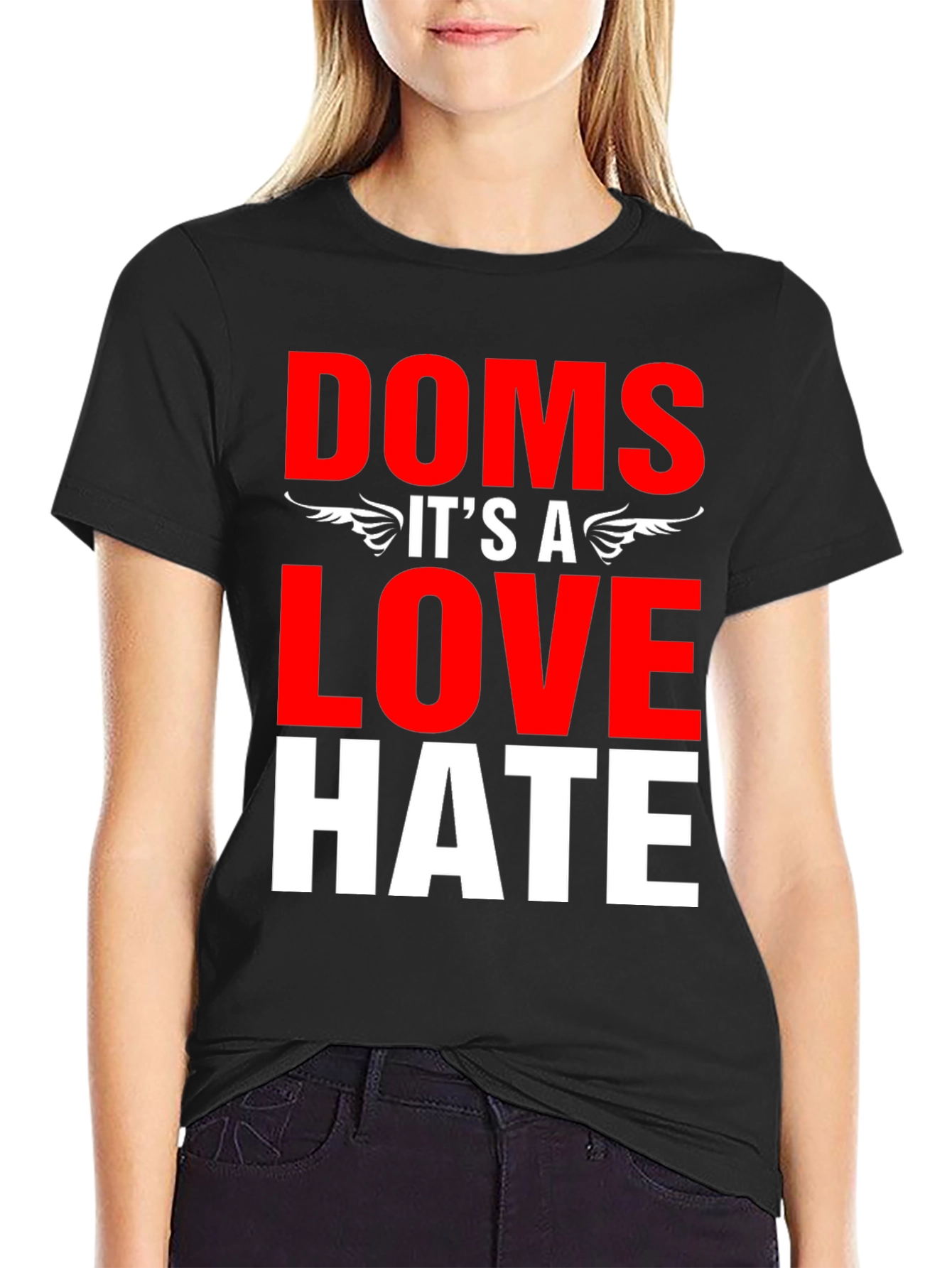 Doms Love Hate Graphic T-Shirt