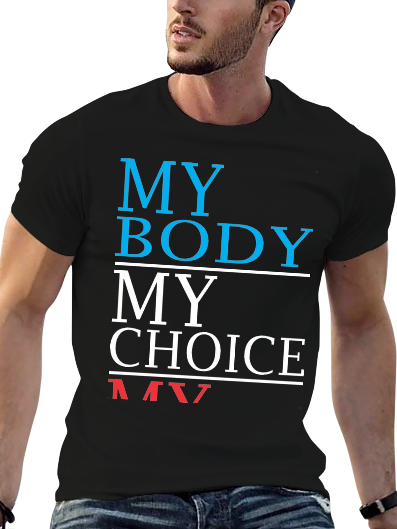 My Body My Choice T-Shirt