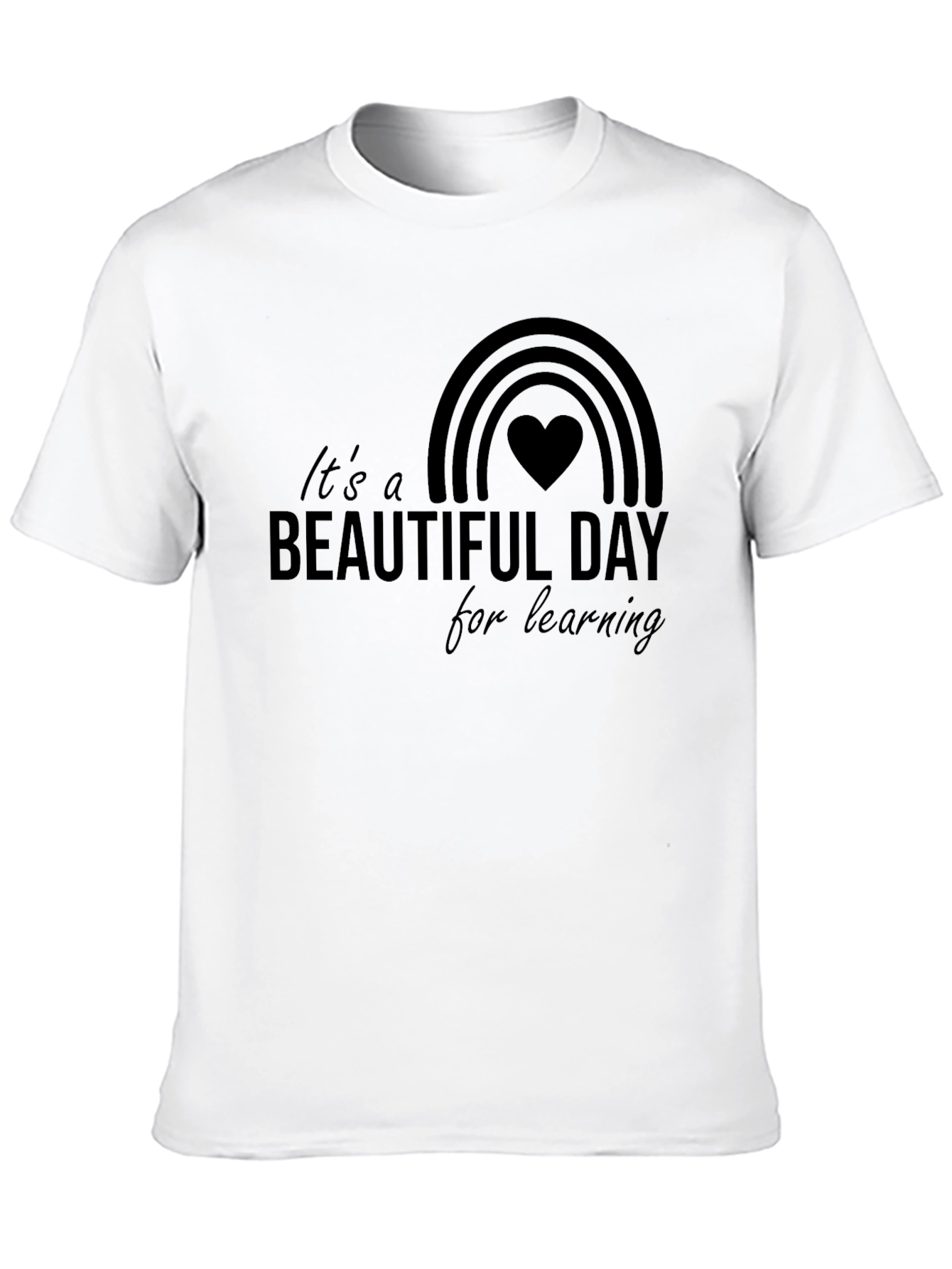 Its a Beautiful Day for Learning Black T-Shirt