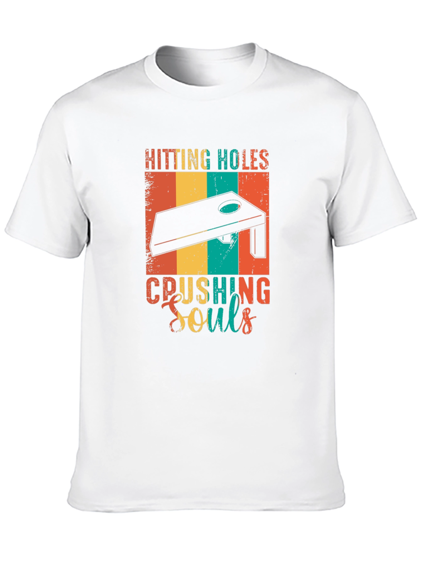 Hitting Holes Crushing Souls Cornhole T-Shirt