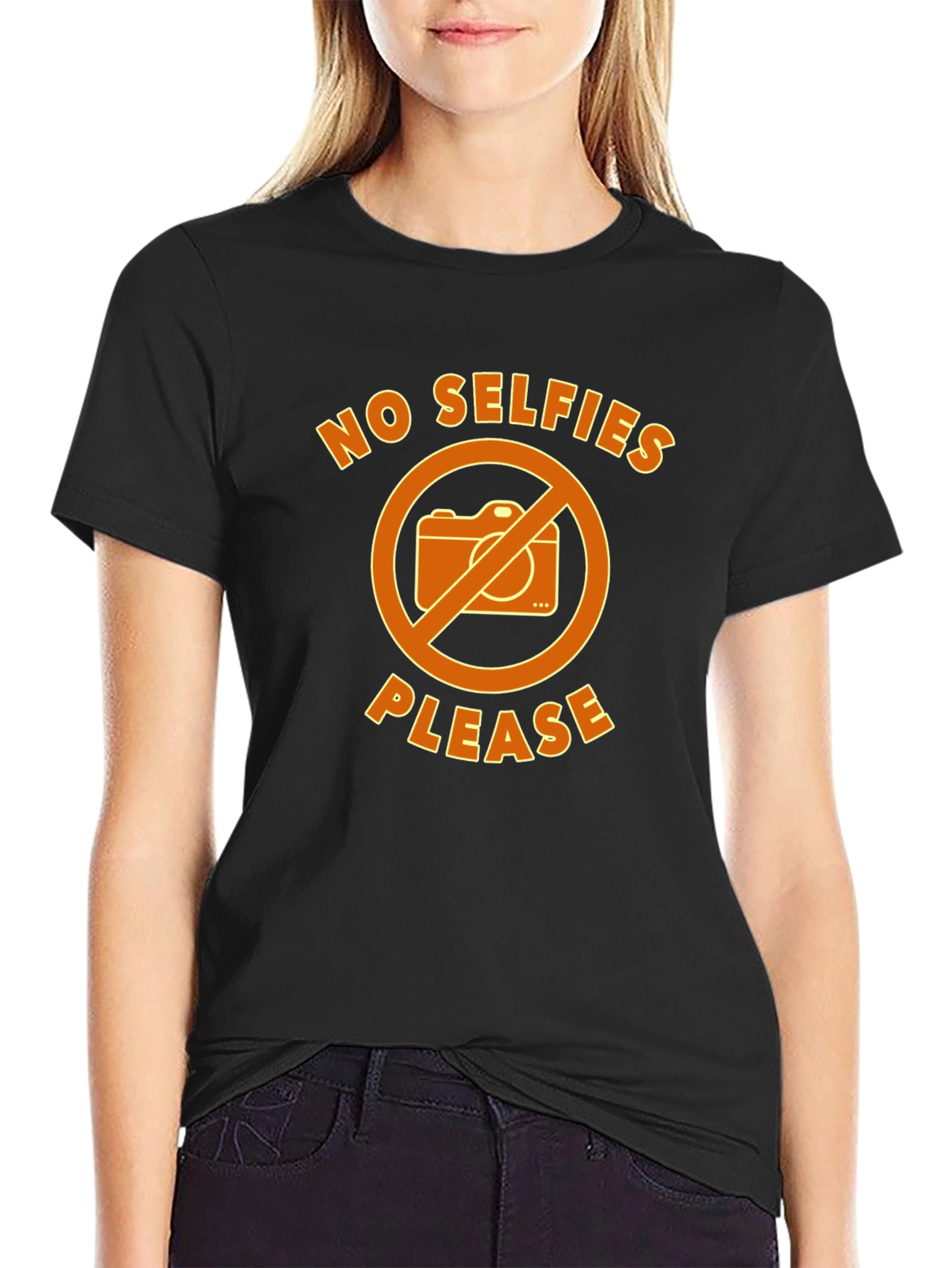 No Selfies Please Funny Graphic T-Shirt
